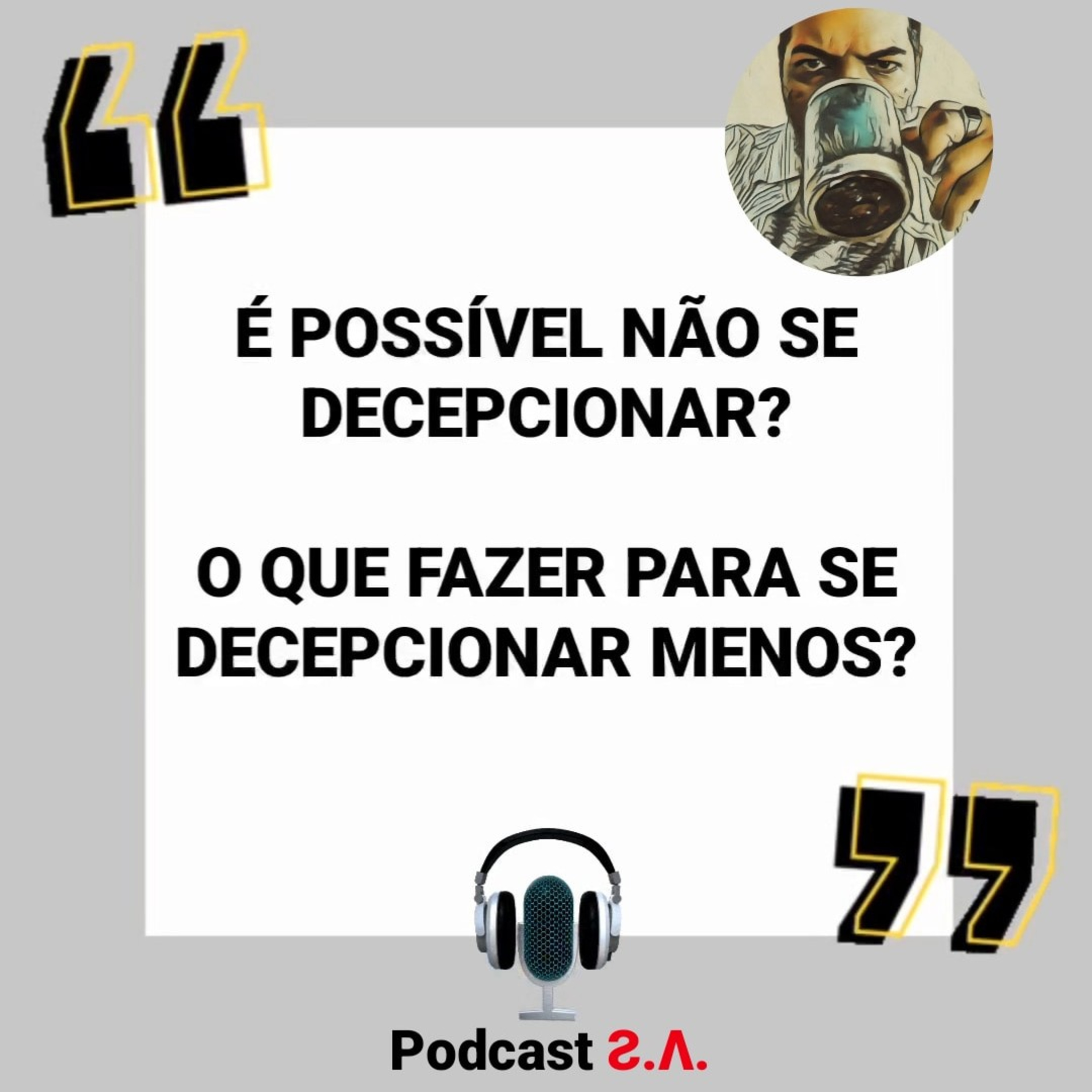 É possível não se decepcionar, será? episode artwork