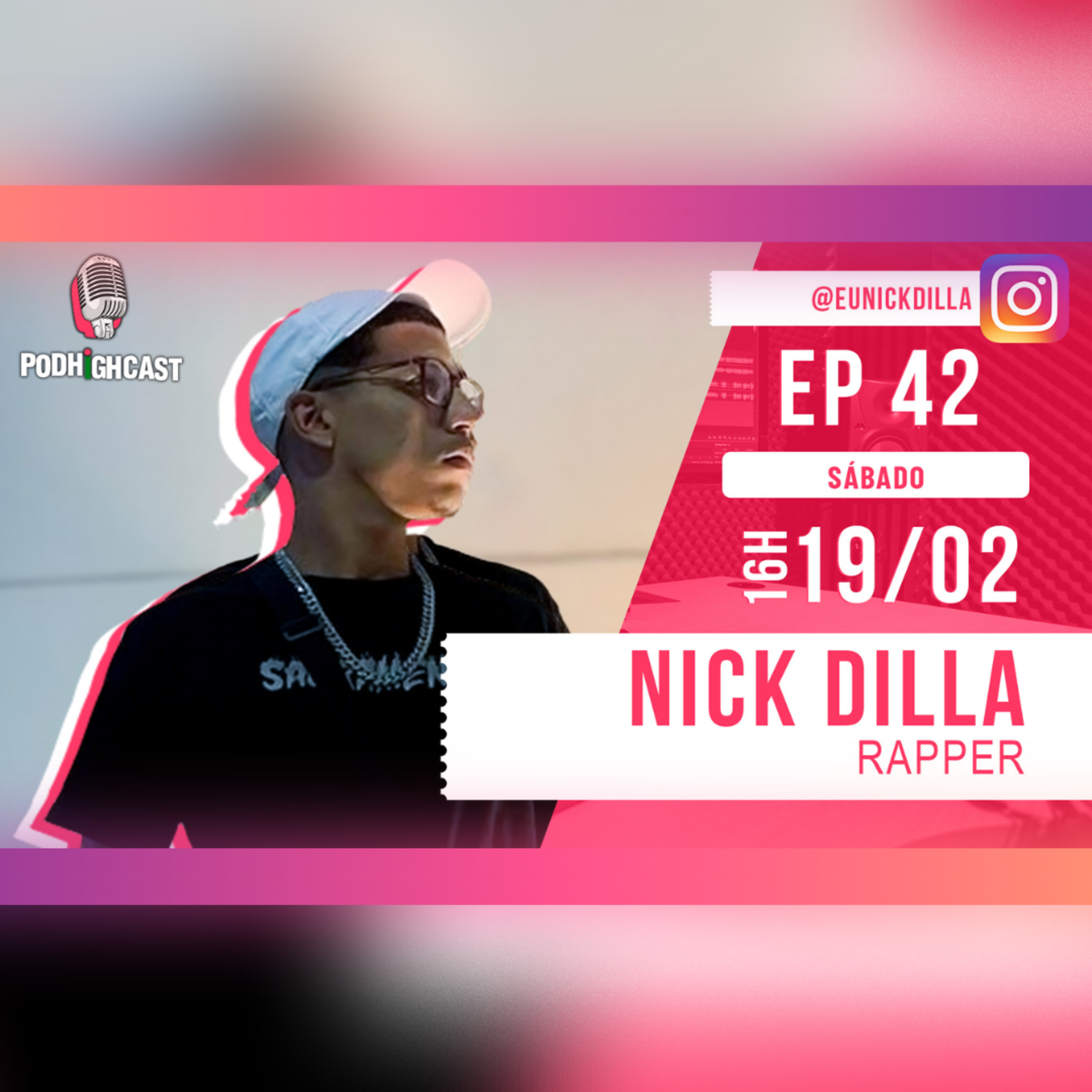 PodHighCast #042 - Nick Dilla  episode artwork