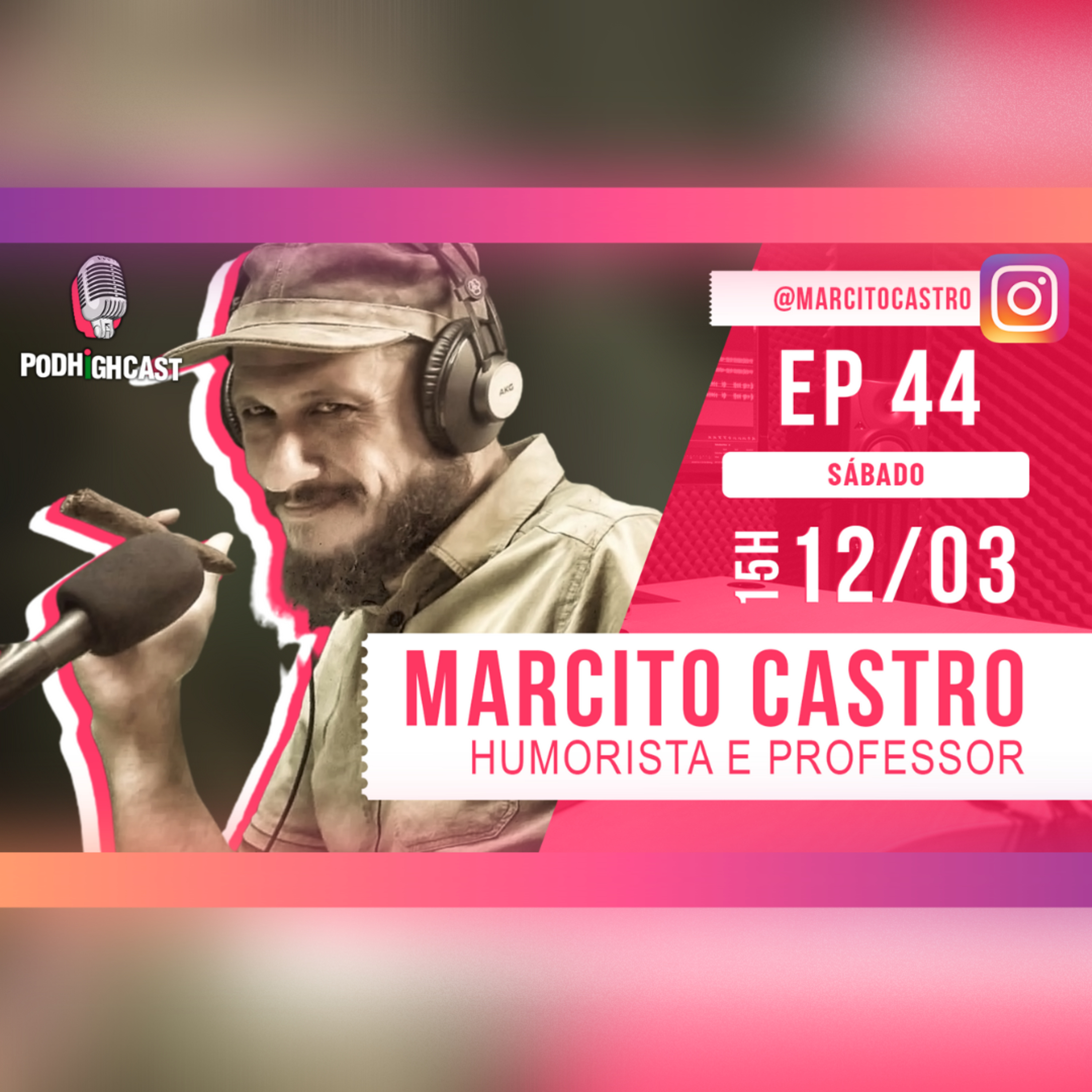 PodHighCast #044 - Marcito episode artwork