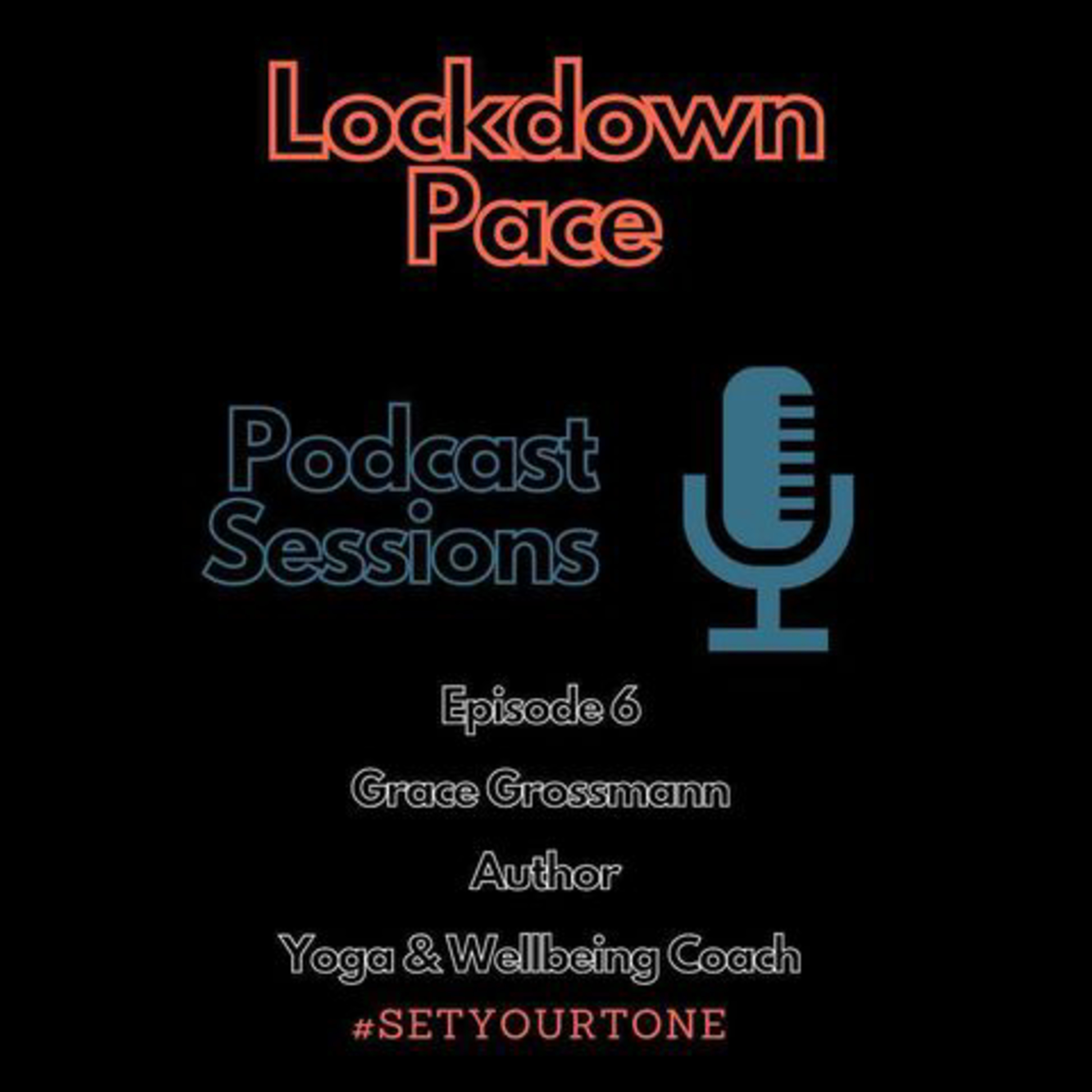 Lockdown PacePodcast Sessions