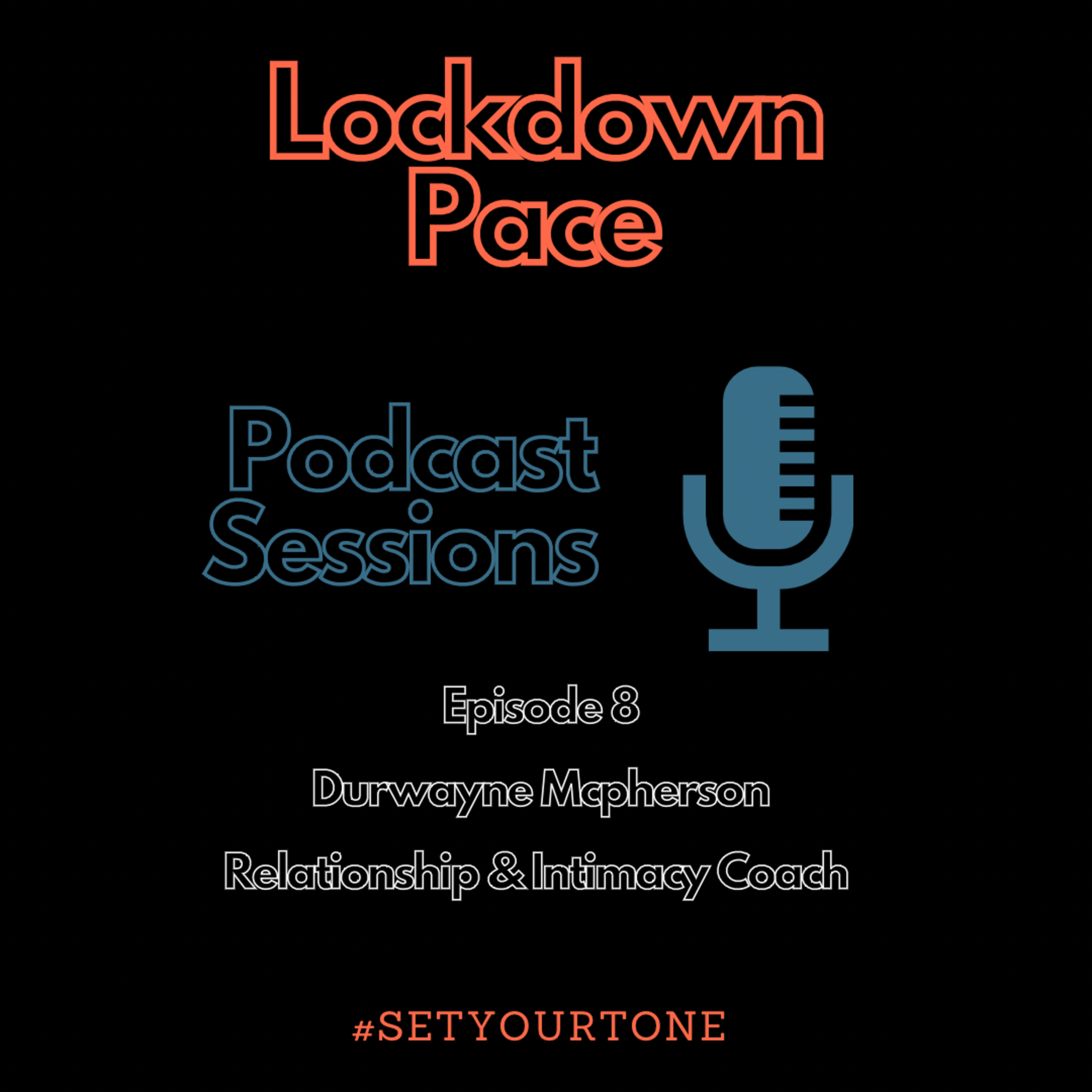 Lockdown PacePodcast Sessions