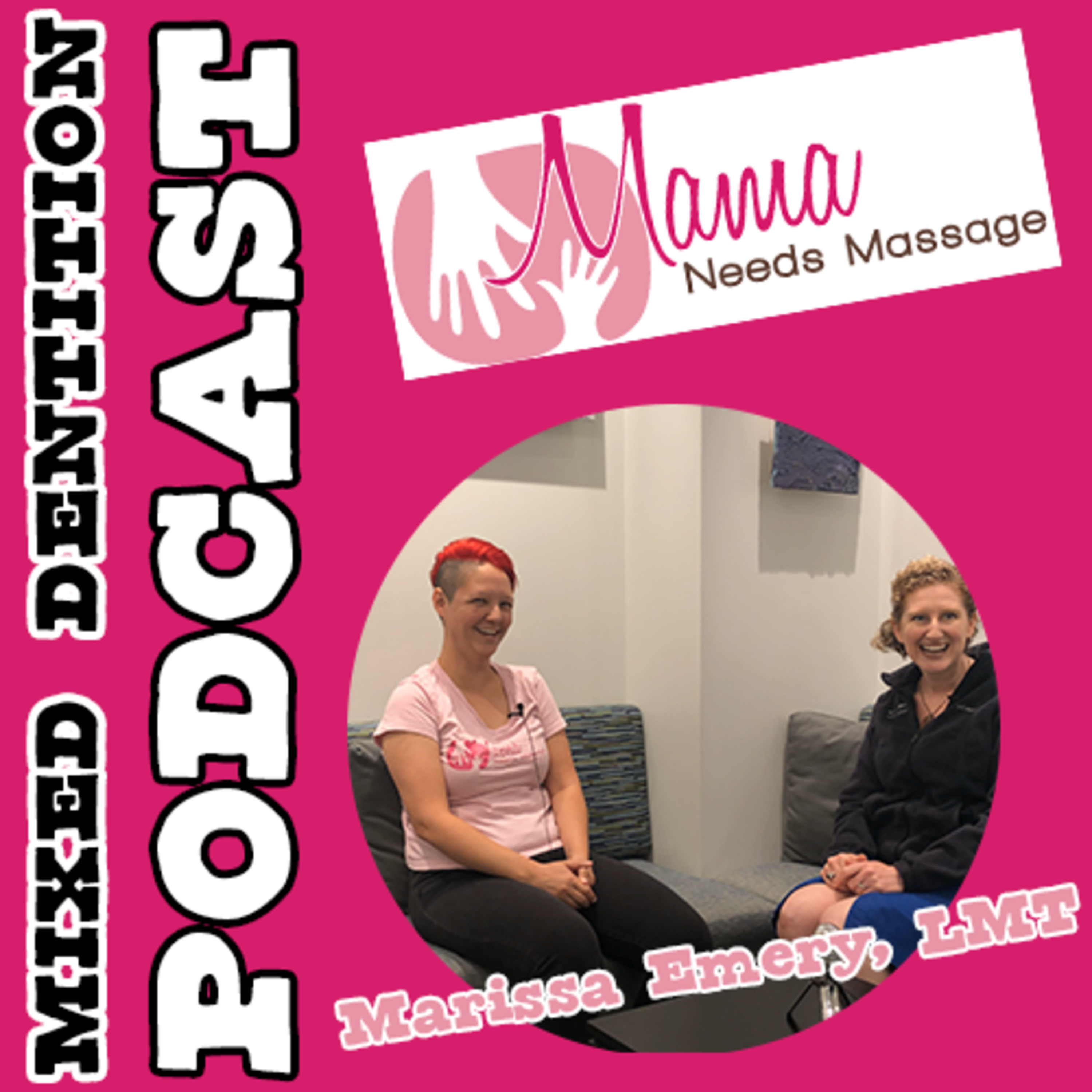 Massaging Mamas with Marissa Emery