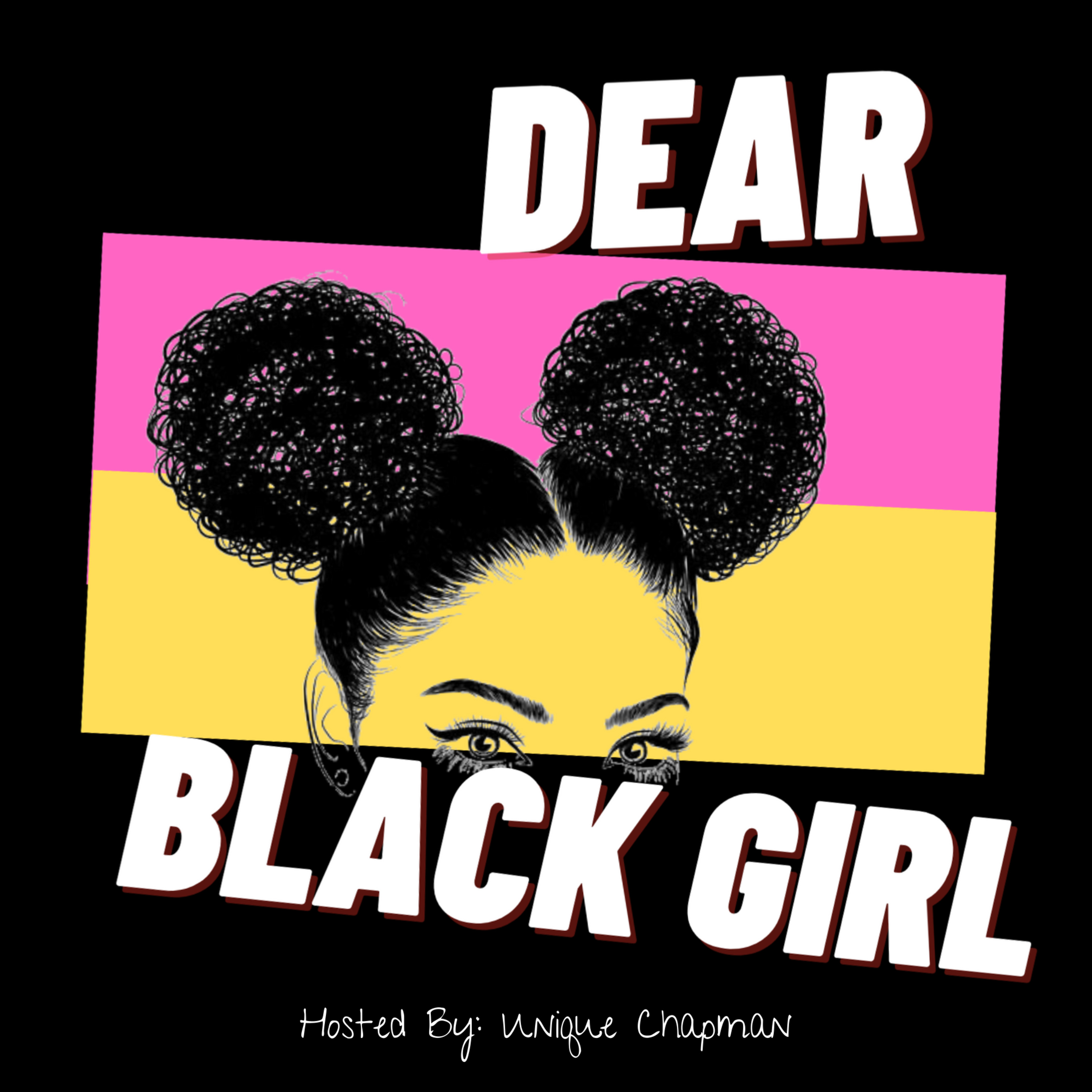 Dear Black Girl