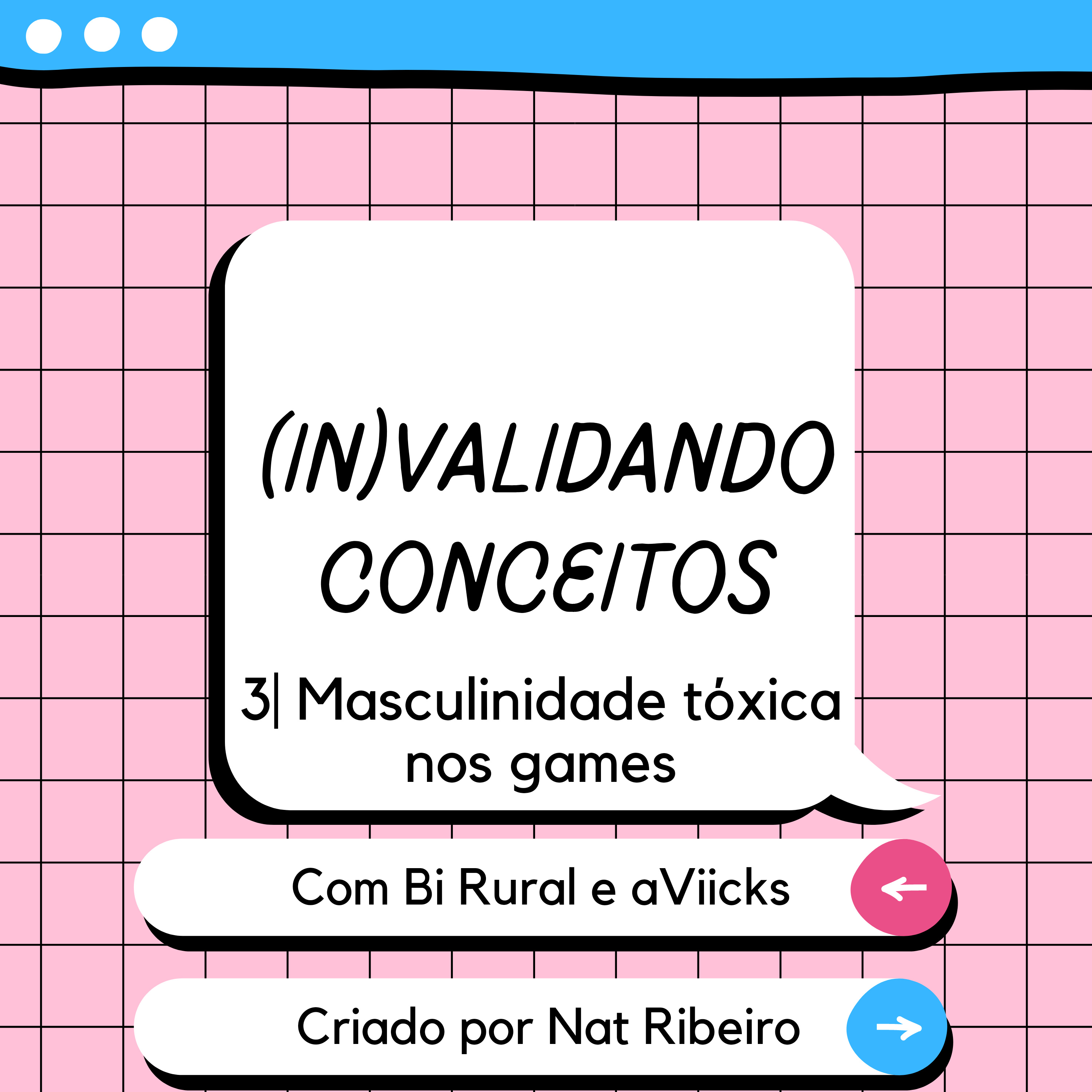 3| Masculinidade tóxica nos games episode artwork
