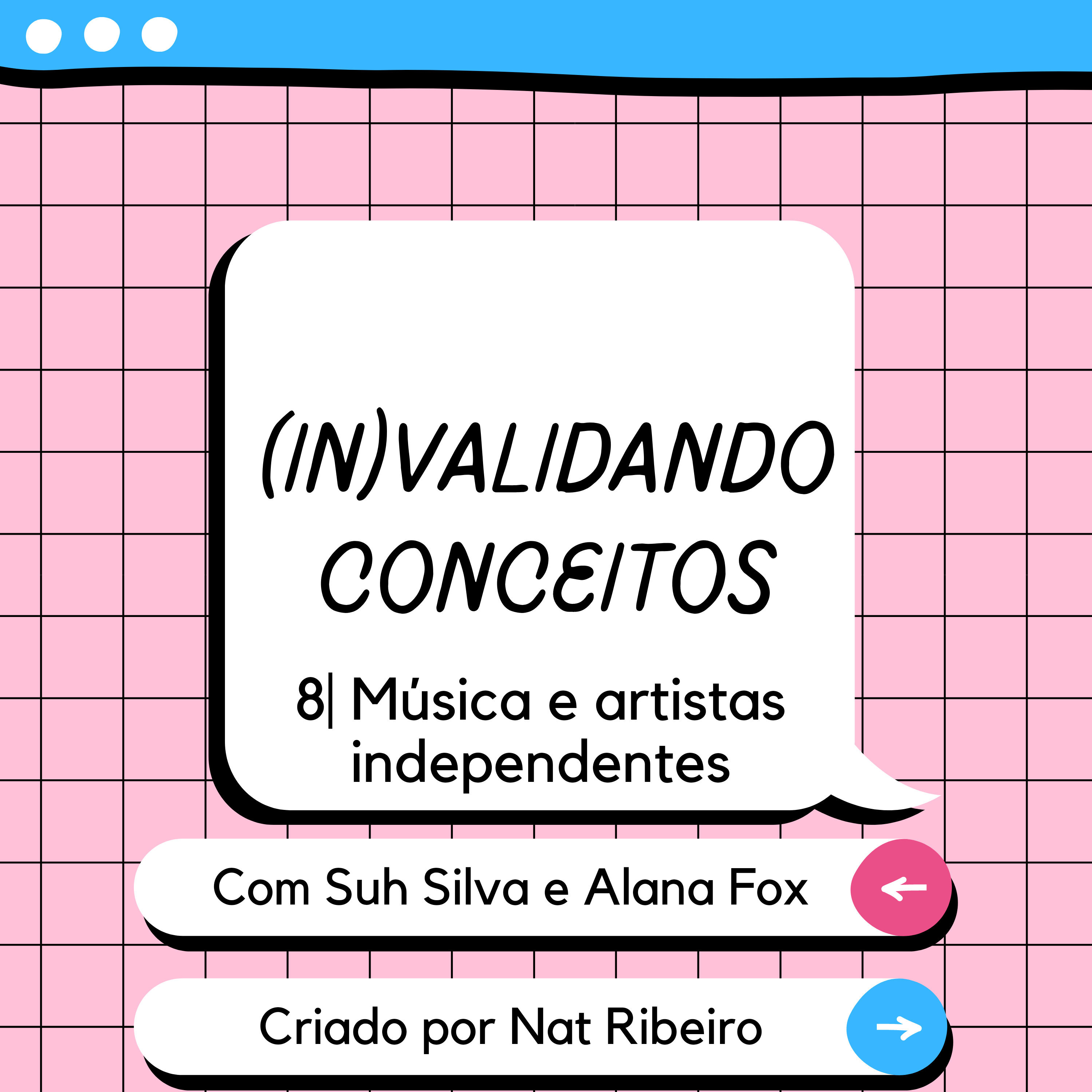 8| Música e artistas independentes