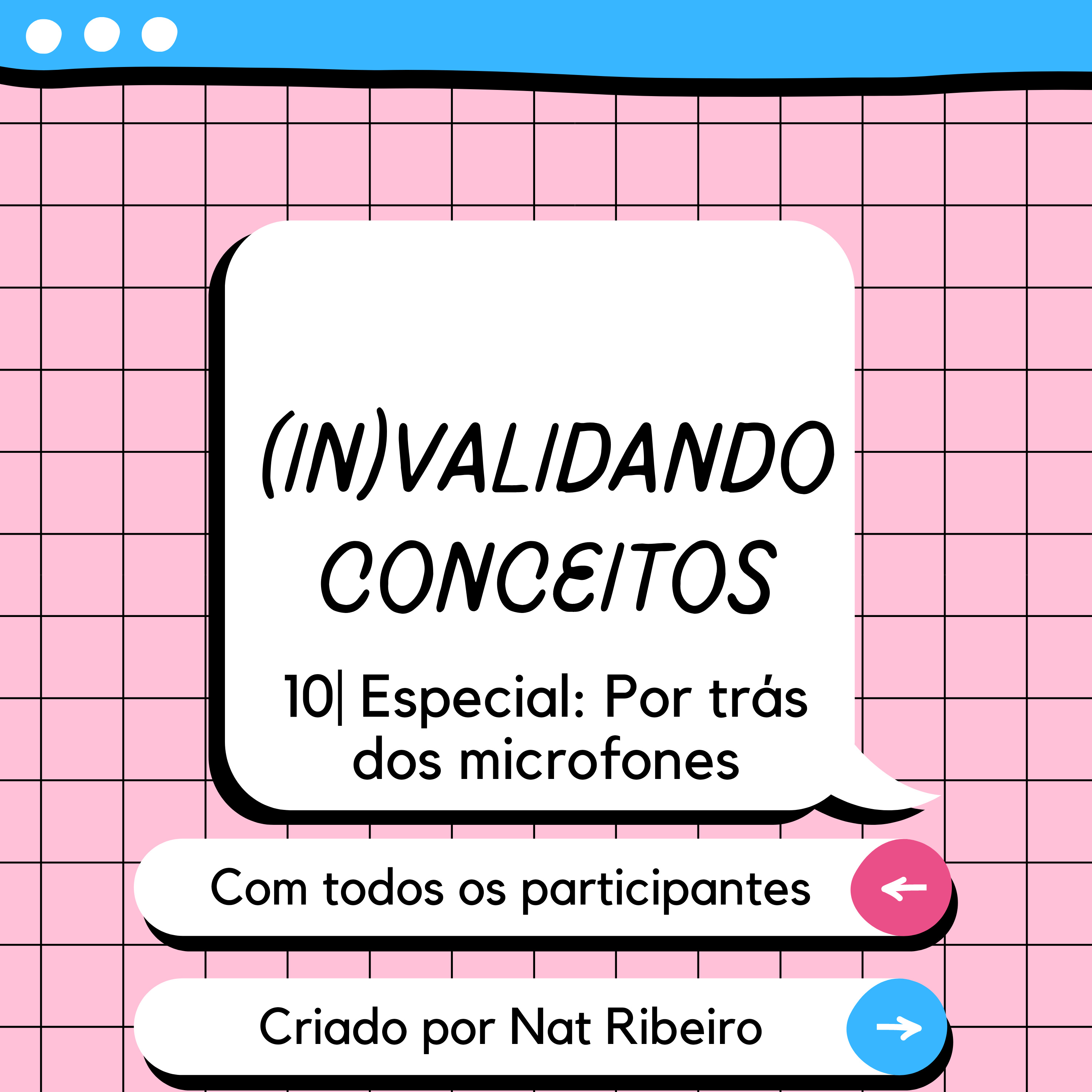 10| Especial: Por trás dos microfones episode artwork