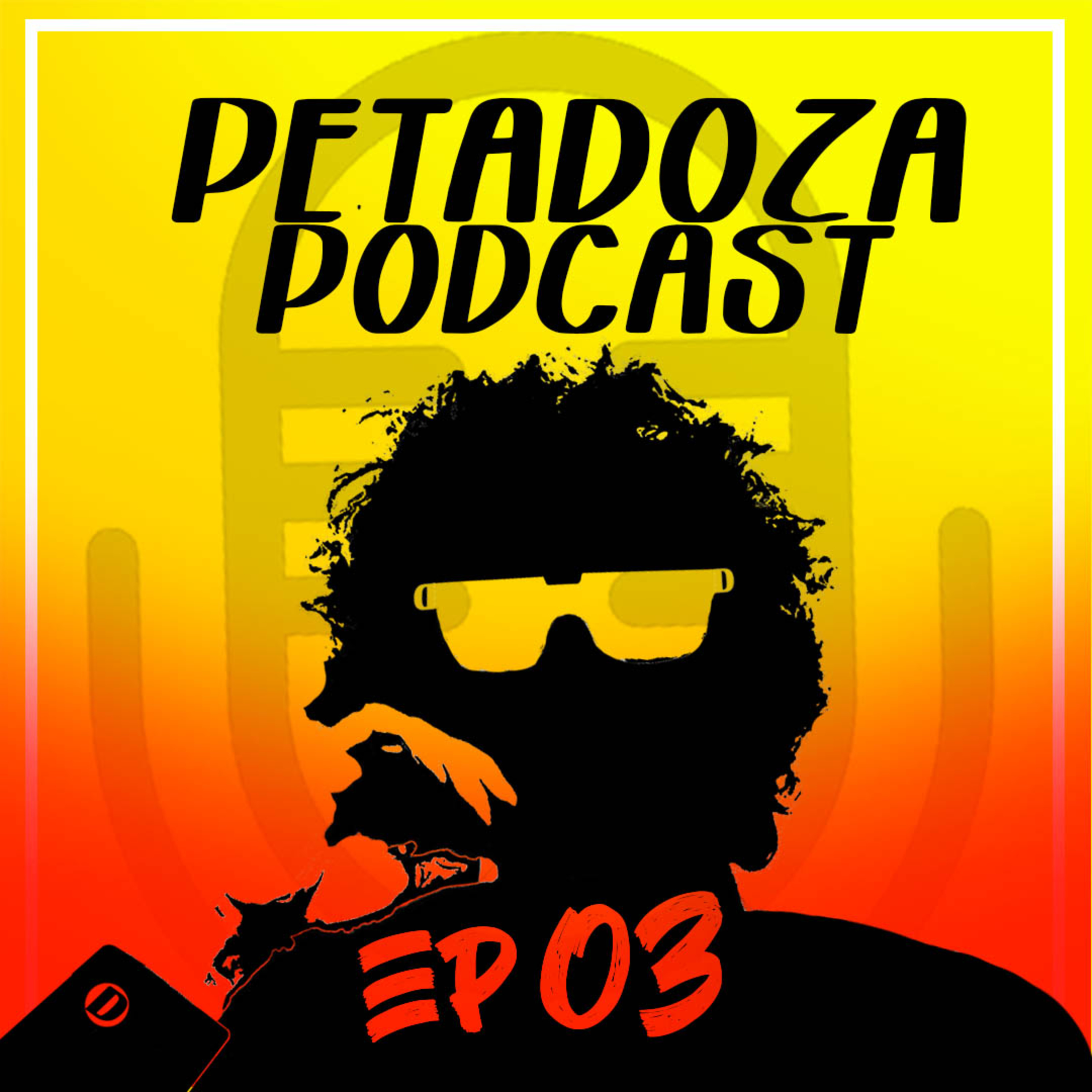 EP 03 | Media Naranja | Petadoza Podcast episode artwork