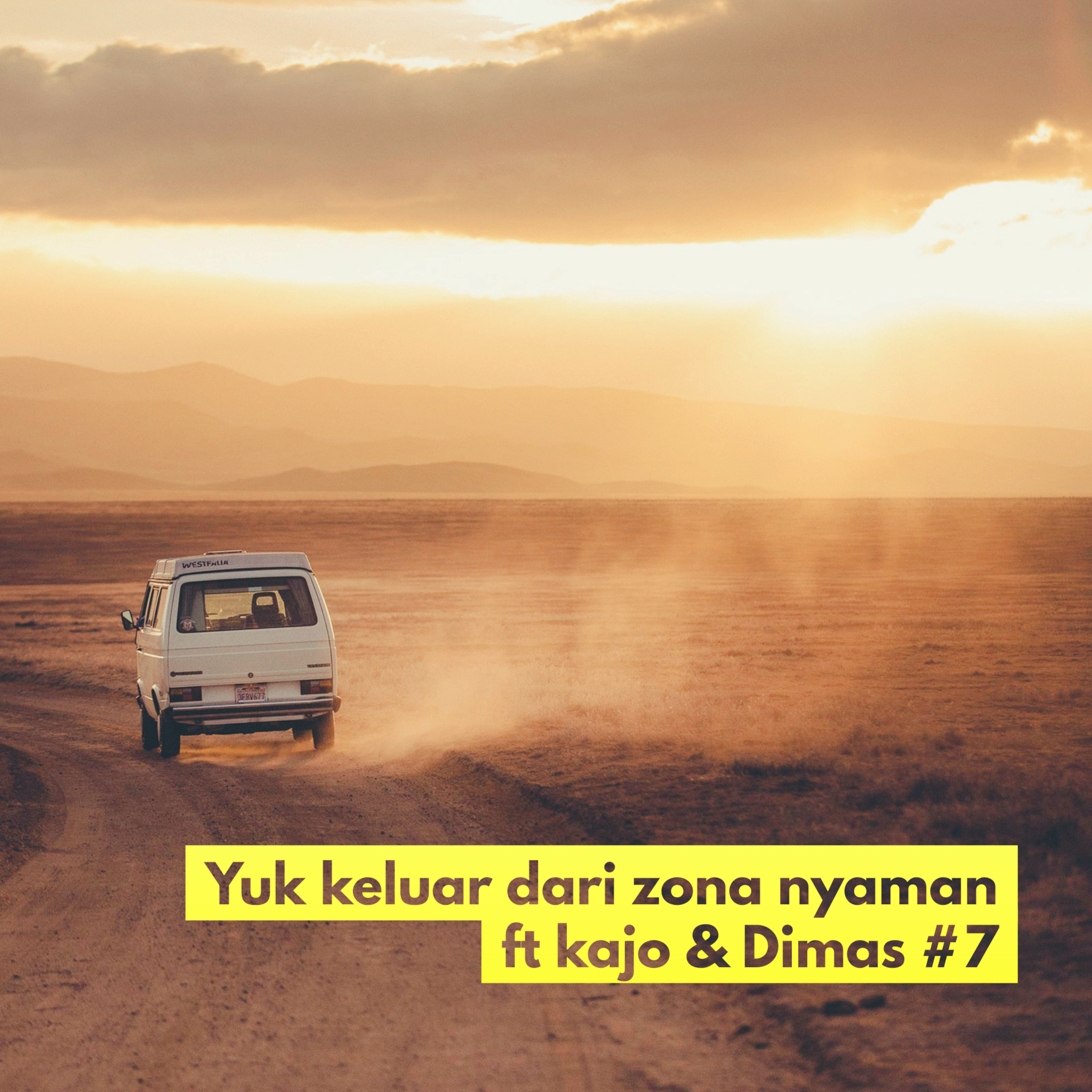 Jang terlalu lama dizona nyaman ft Kajo & Dimas #7 episode artwork