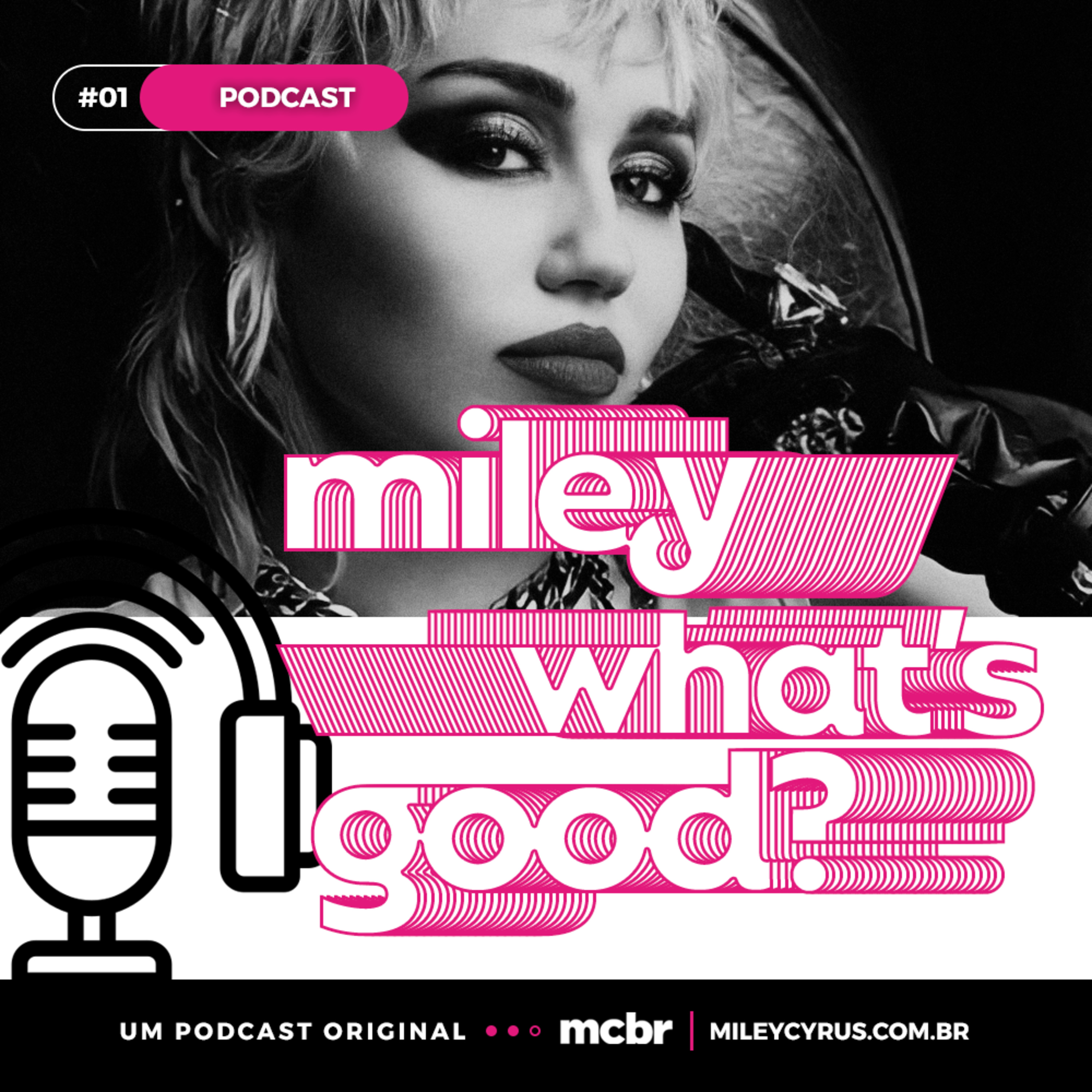 MILEY, WHAT'S GOOD? #01 - A Era Plastic Hearts é a melhor fase da Miley e quem concorda respira. episode artwork