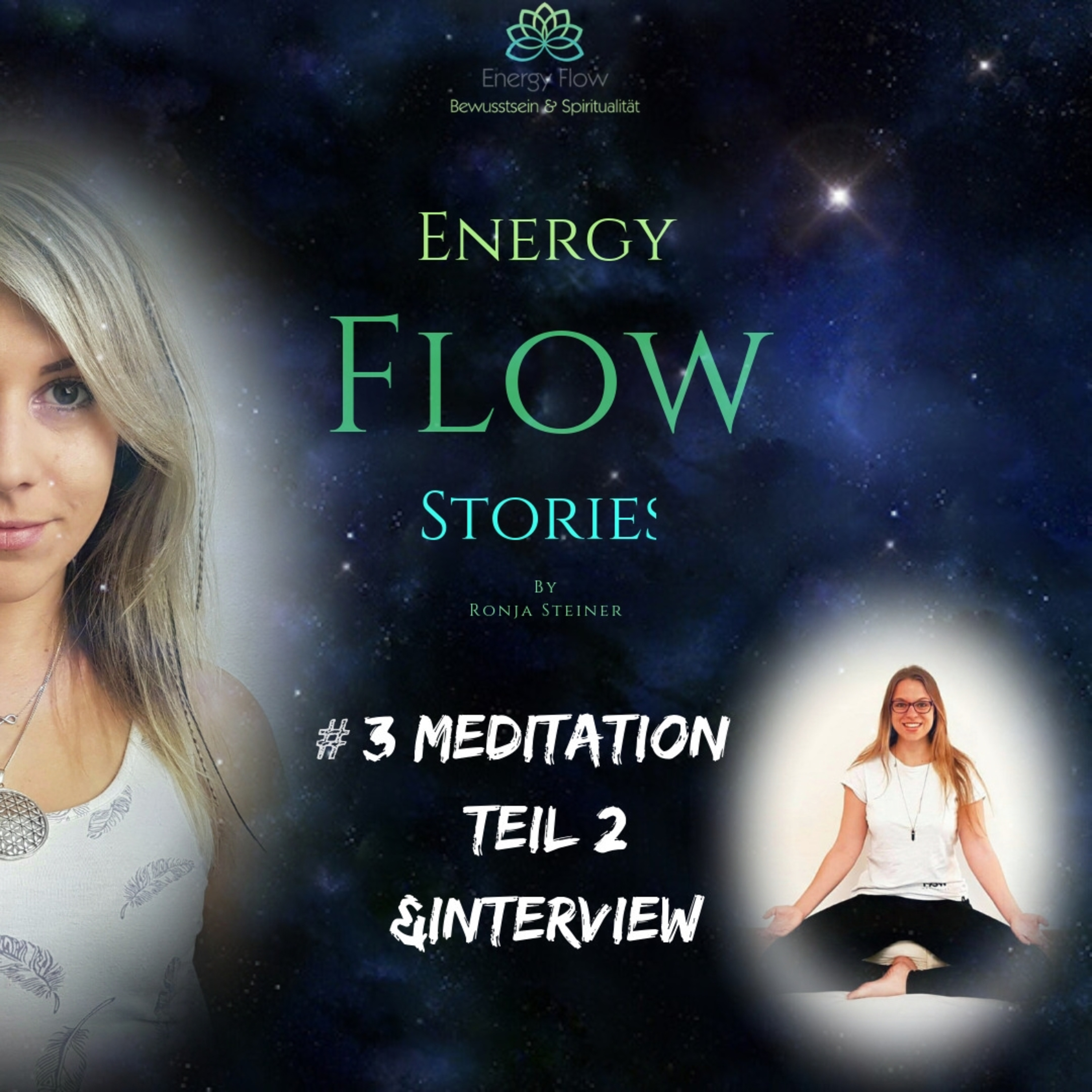 #3 Meditation Teil 2 & Interview episode artwork