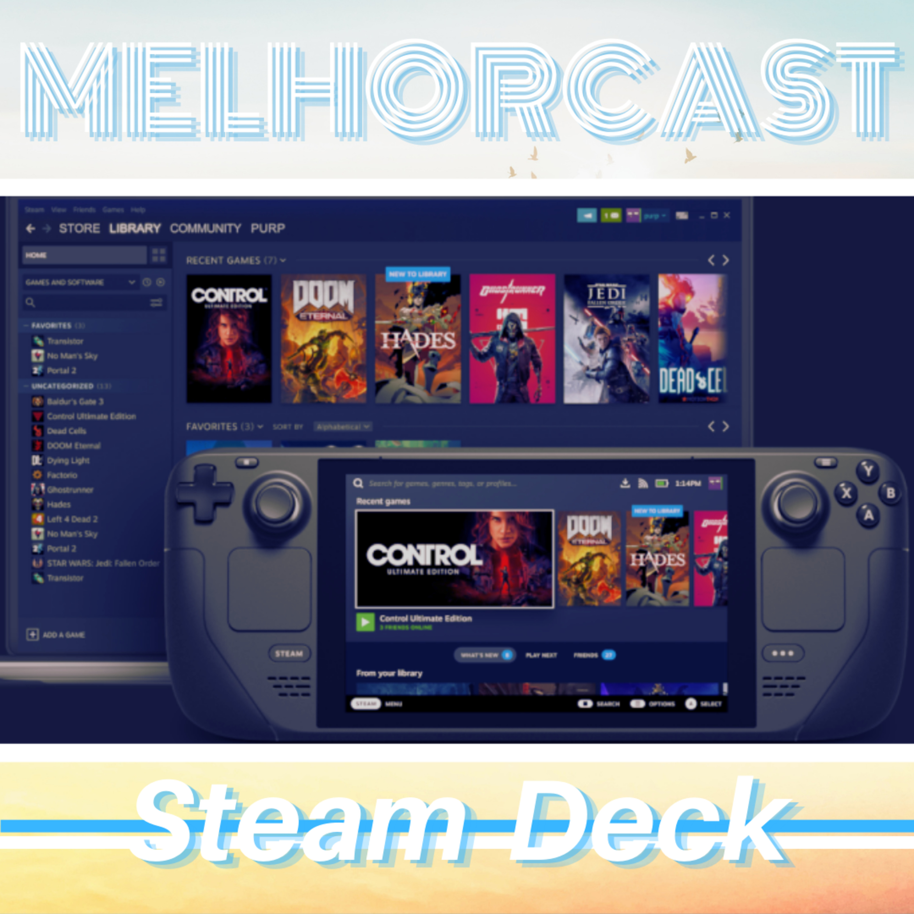 MelhorCast - Steam Deck: Qual Vai Ser - Temas: Games/Hardware  episode artwork
