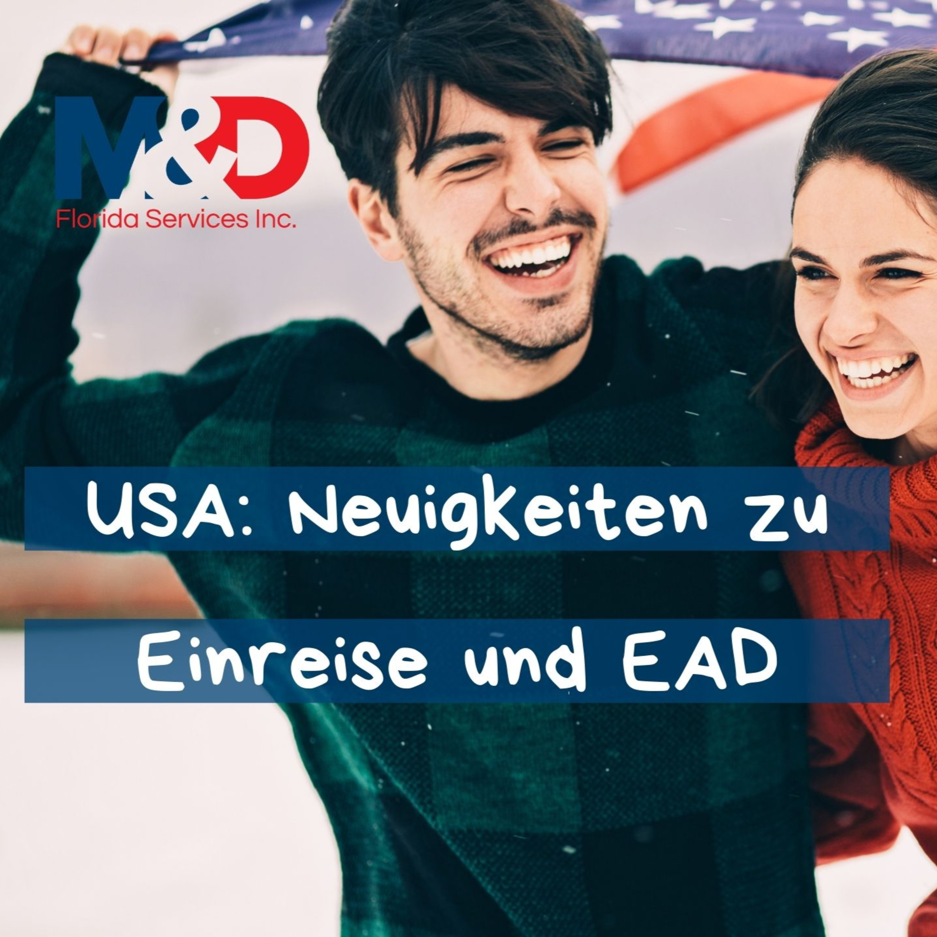 Leben und Arbeiten in den USA by M&D Florida Services Inc.