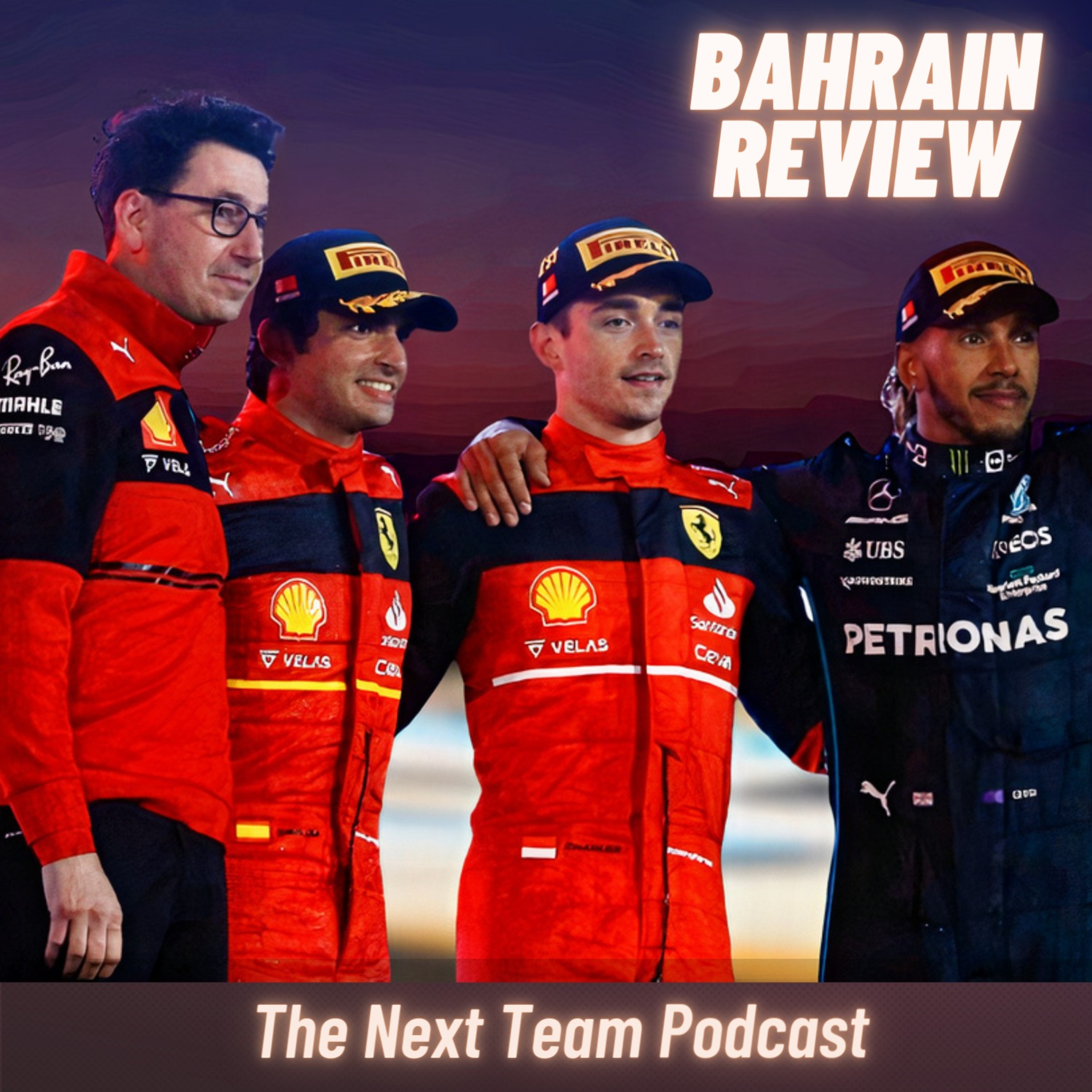 IS FERRARI BACK? | BAHRAIN GP REVIEW [The Next Team Podcast Formula 1 Episode 11] episode artwork