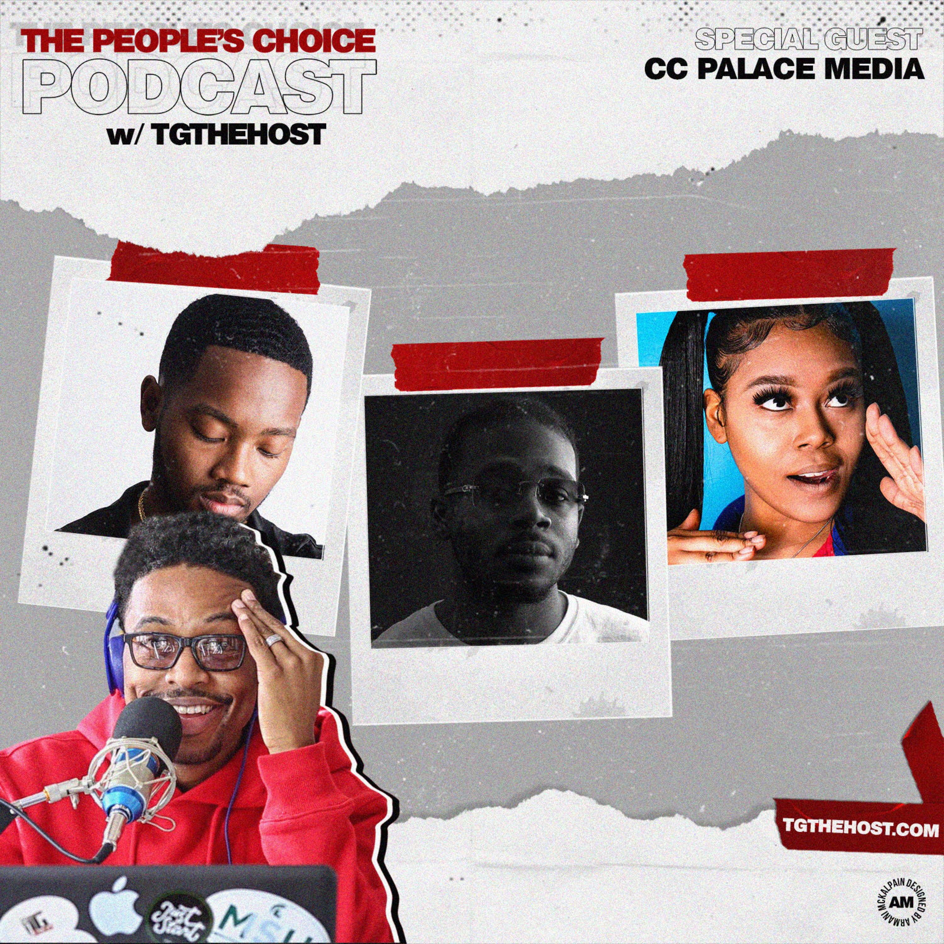 The People\'s Choice Podcast w/TGtheHost