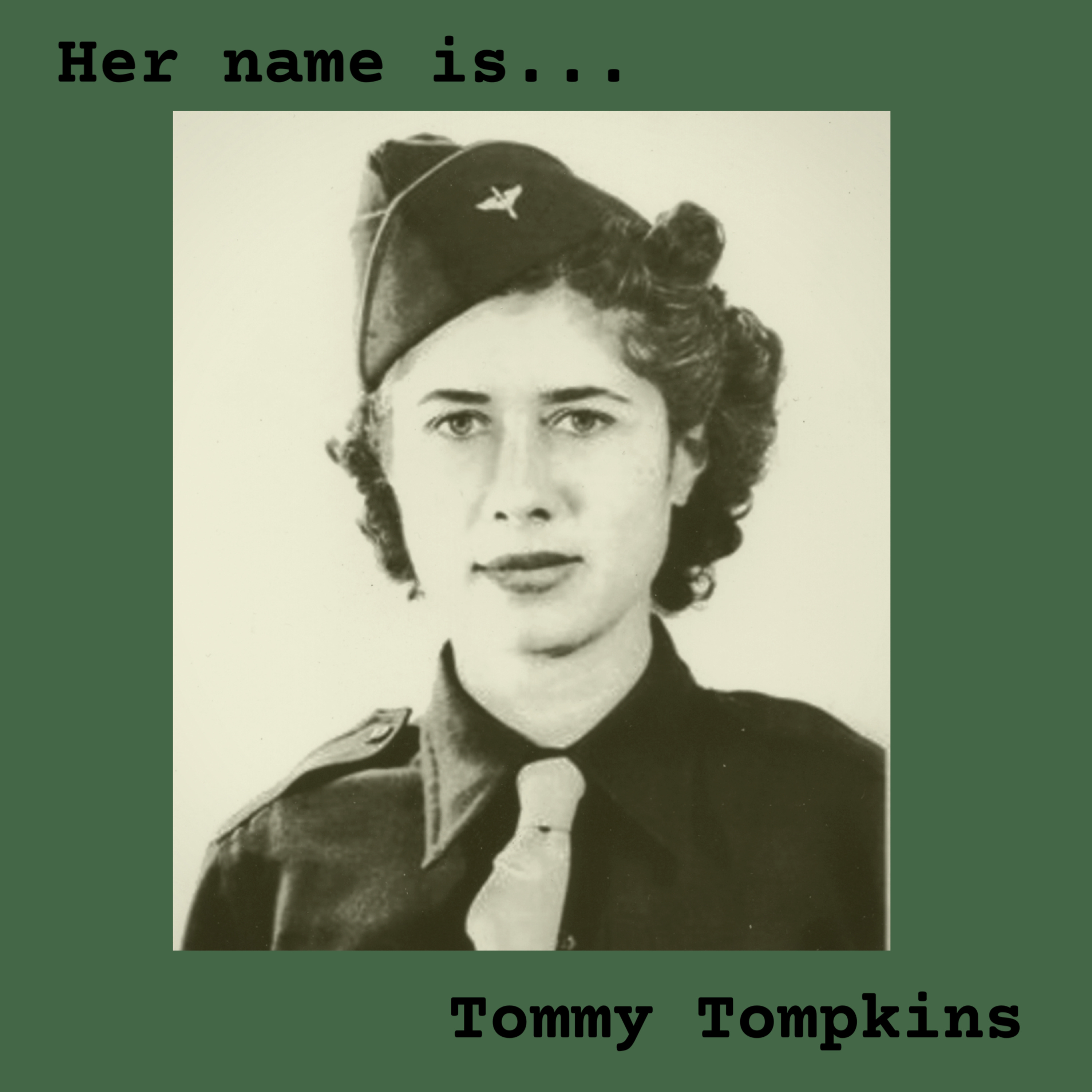 Her Name is Tommy Tompkins