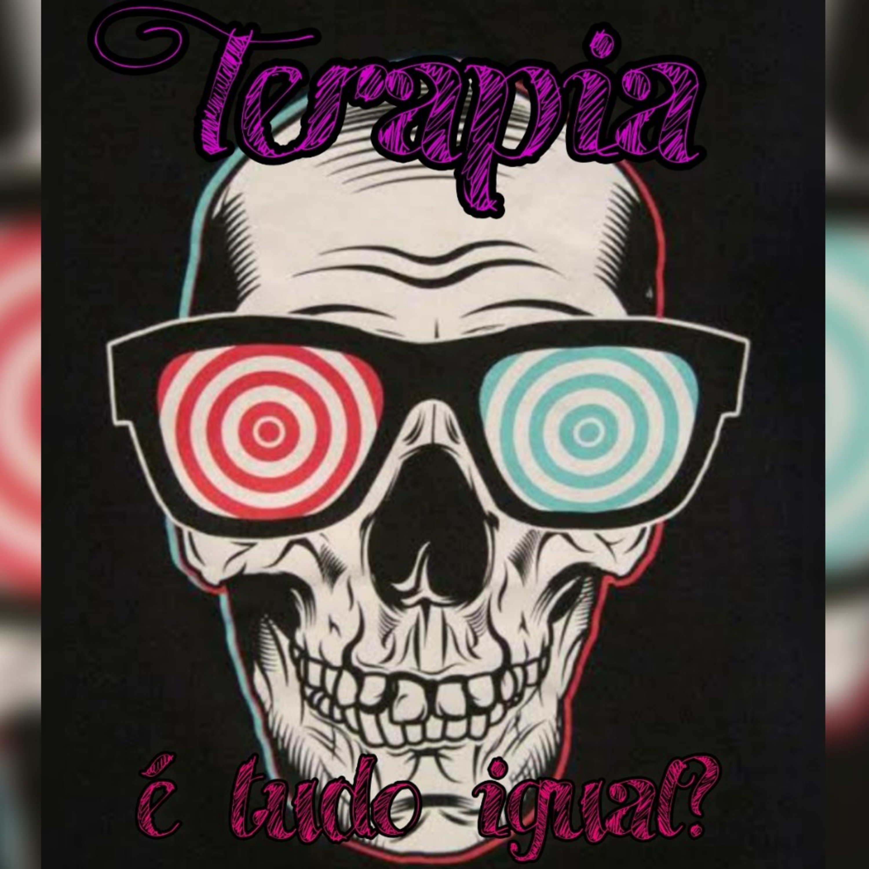 Terapia é tudo igual ? episode artwork