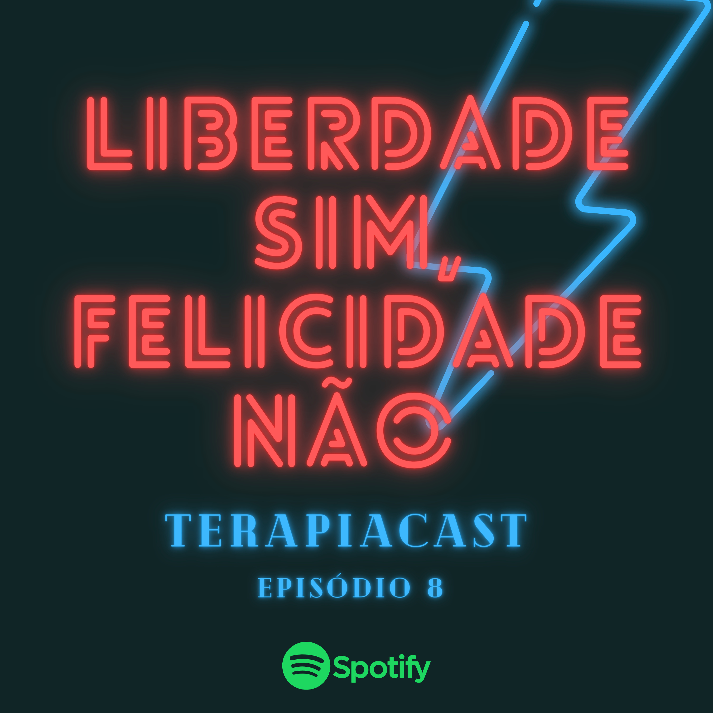 Liberdade sim, felicidade não  episode artwork