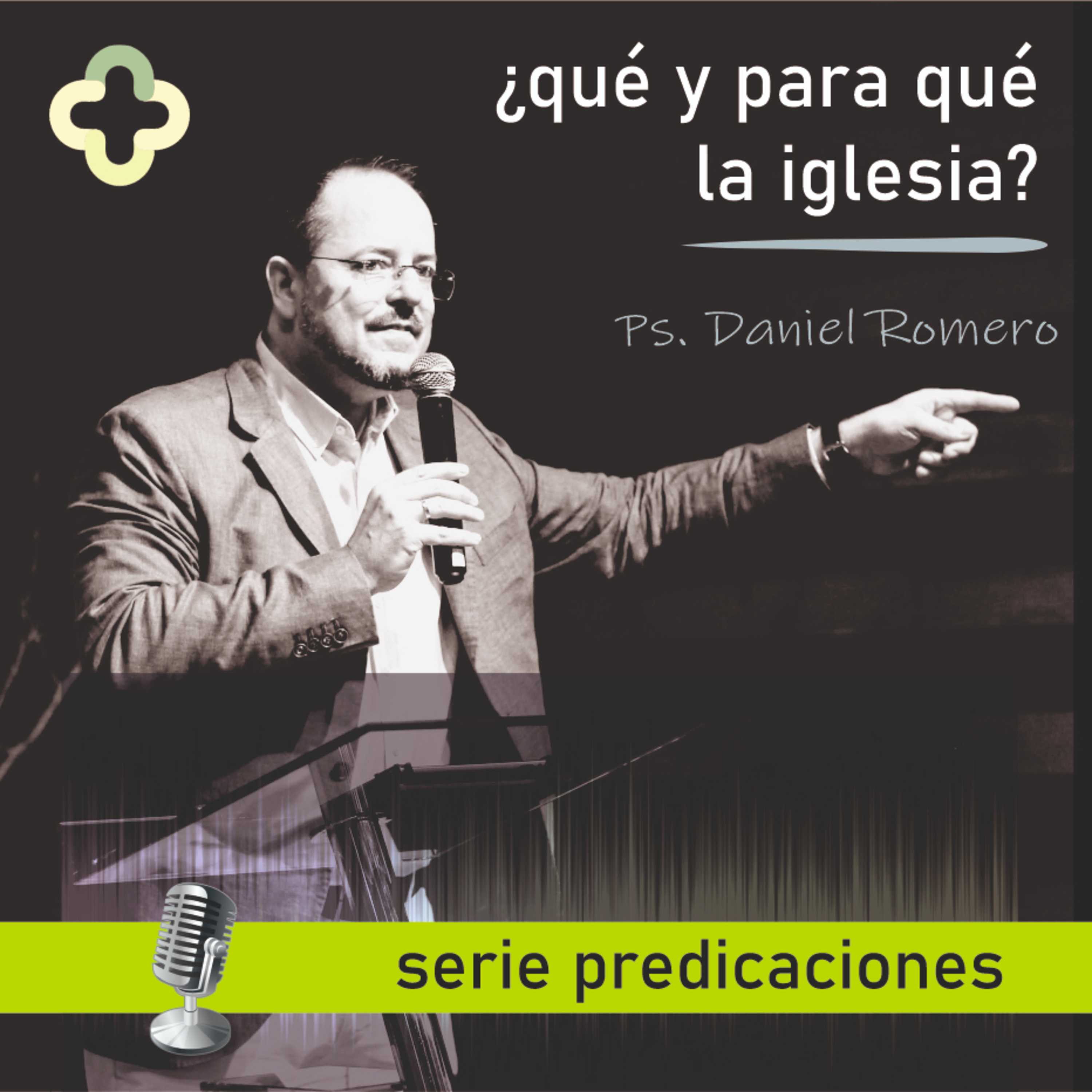 ¿Qué y para qué la iglesia? episode artwork