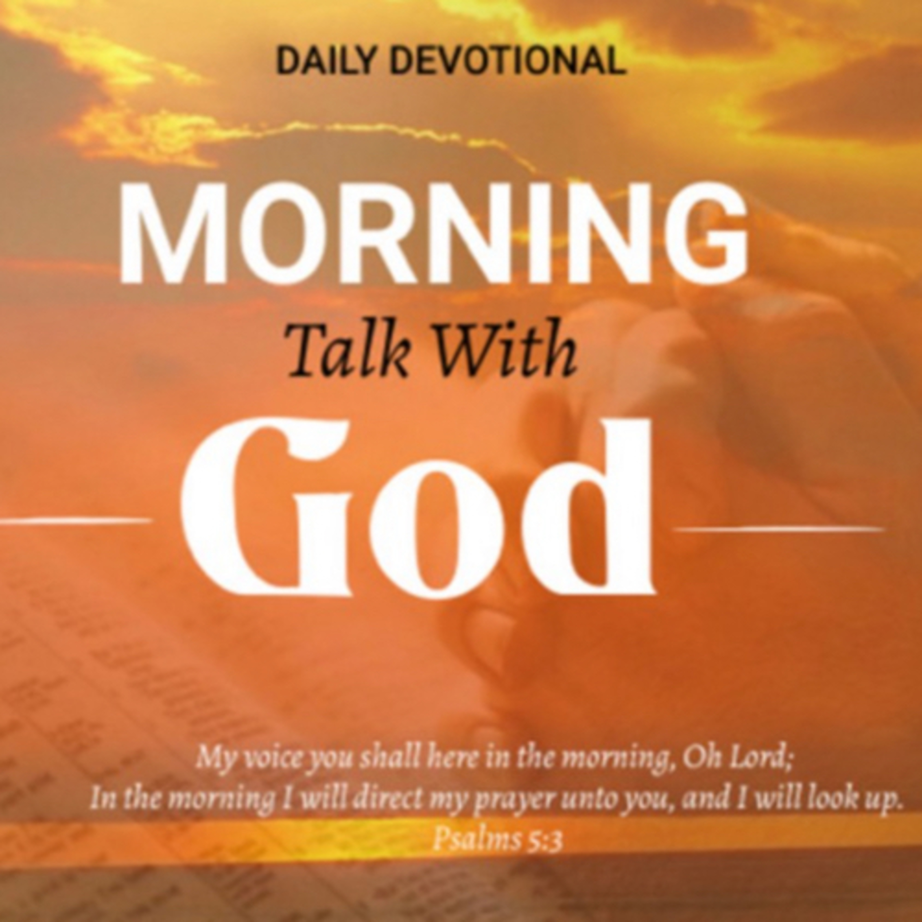 The Good Shepherd - Morning Talk With God - Dec 13 episode artwork