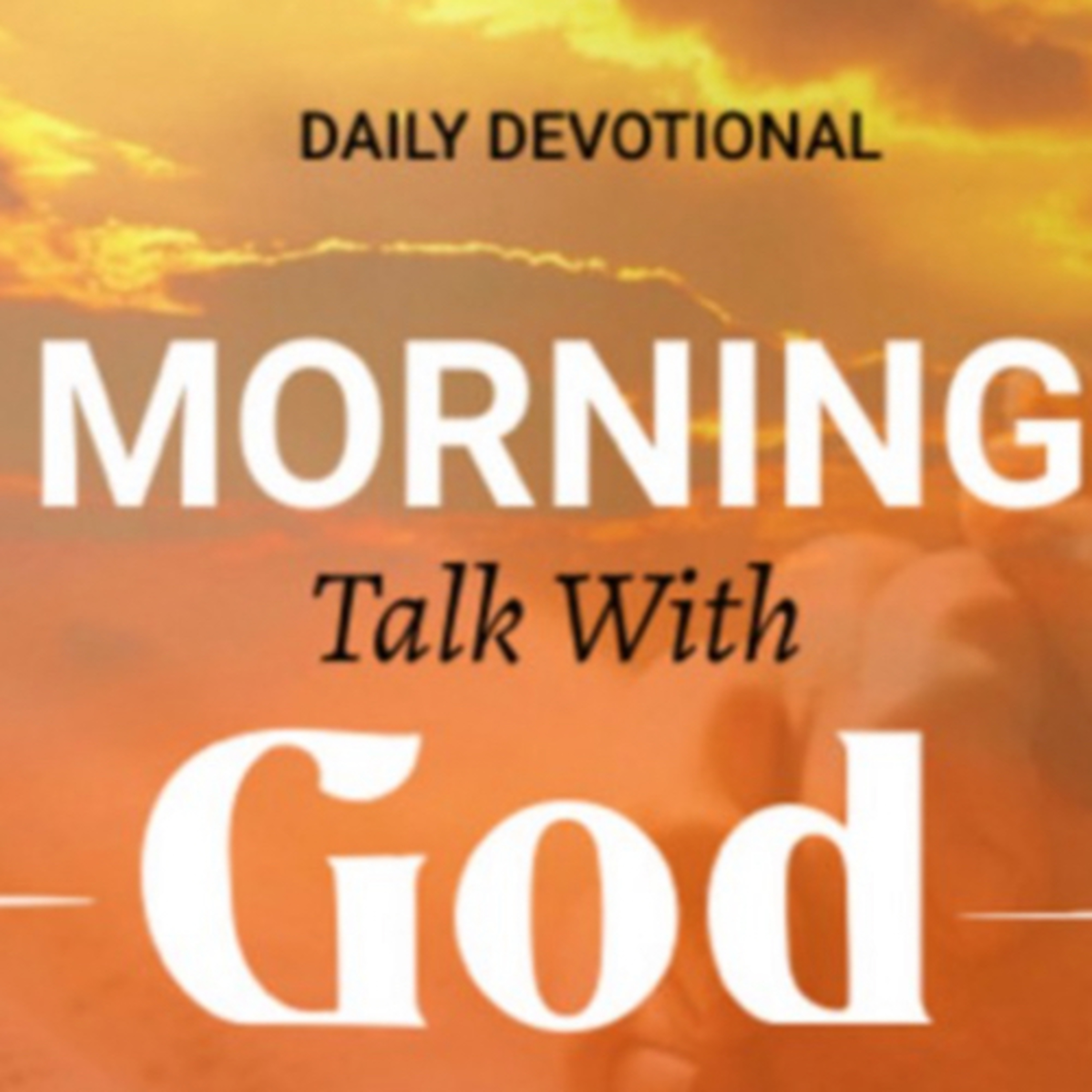  The True Vine - Morning Talk With God - Dec 14 episode artwork