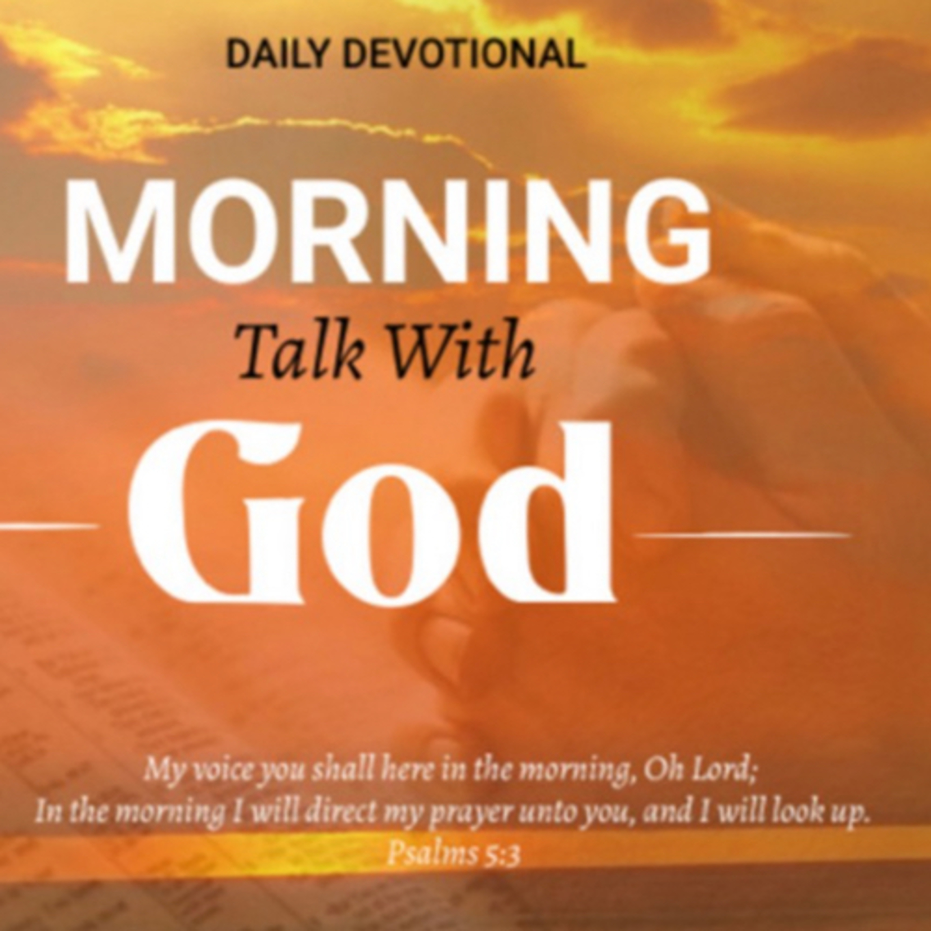 Sing Songs of Praise - Morning Talk With God - Dec 21