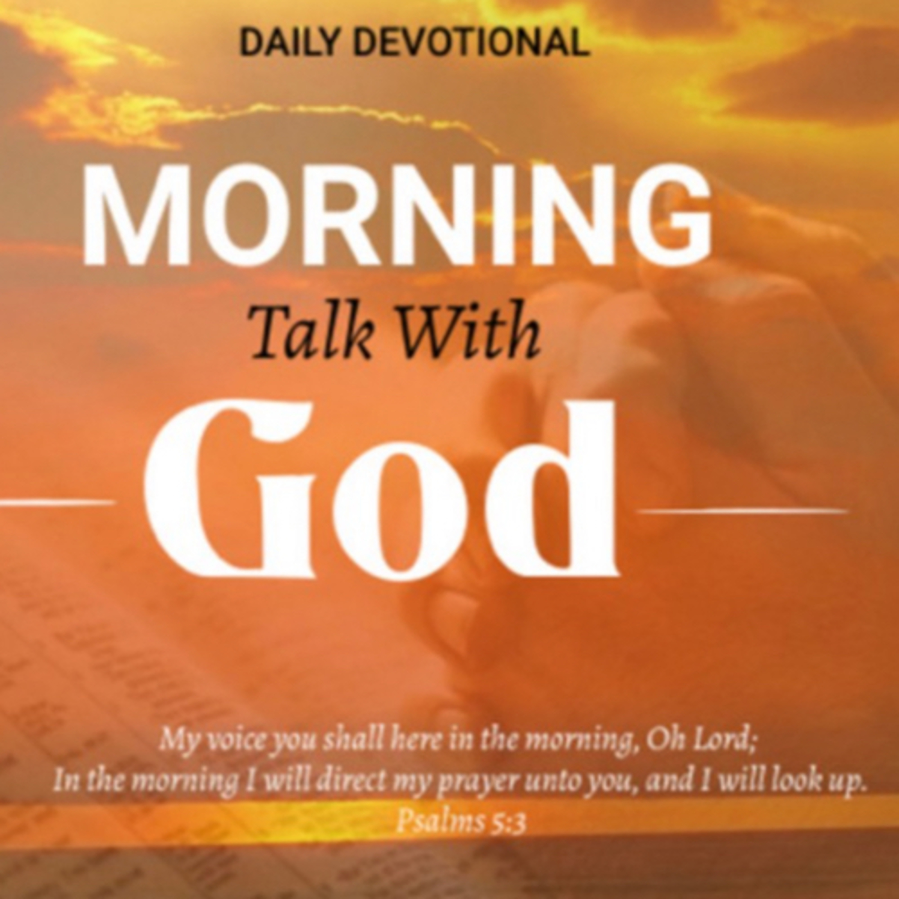 The Son of God - Morning Talk With God - Dec 26 episode artwork