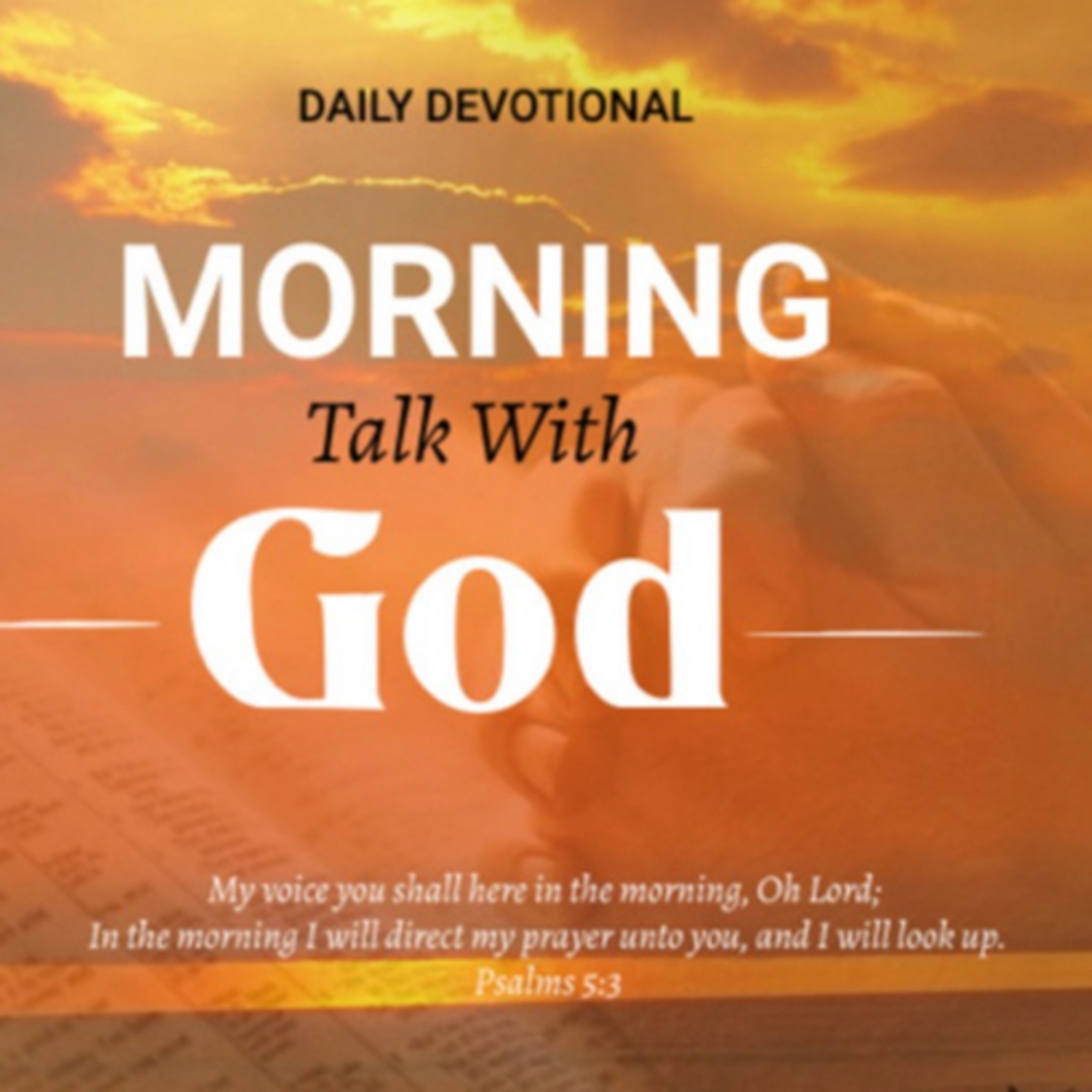 Present Your Requests To God - Morning Talk With God - March 15 episode artwork