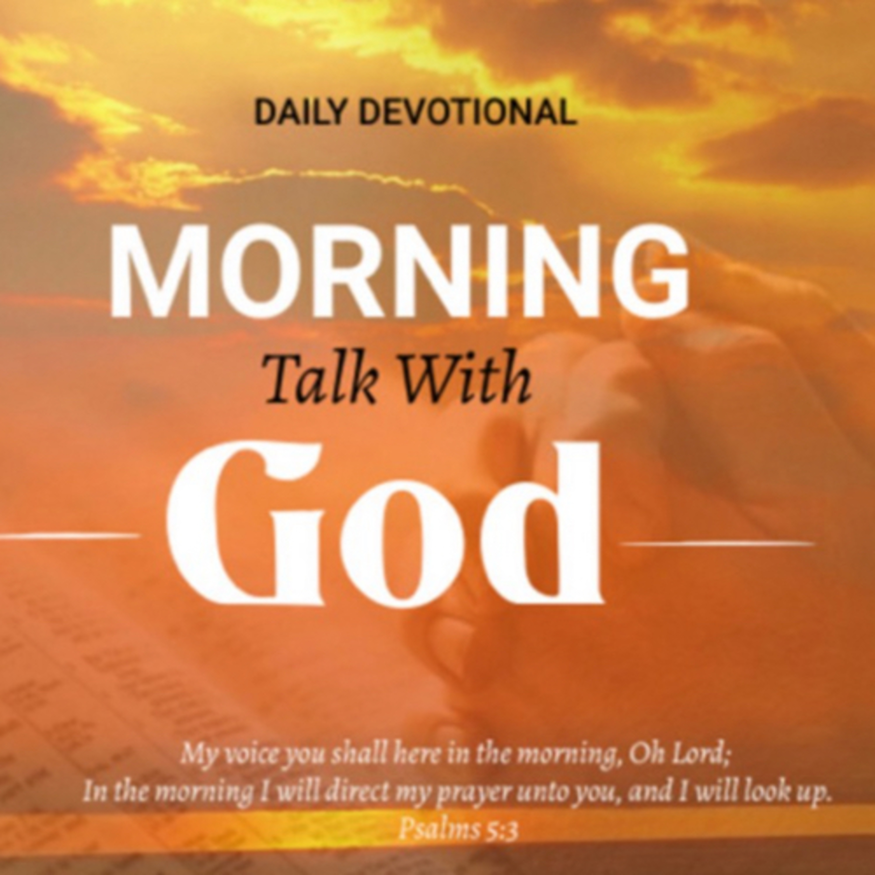 He is Risen - Morning Talk With God - March 31 