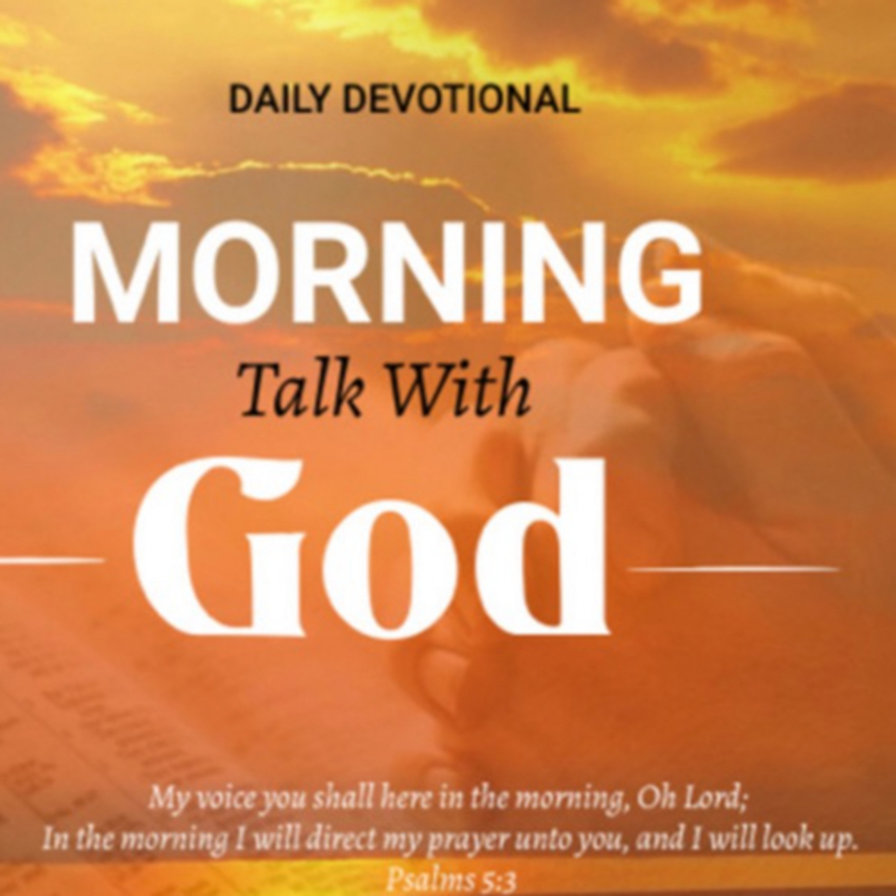 Write a Praise Letter to God - Morning Talk With God - April 01 episode artwork