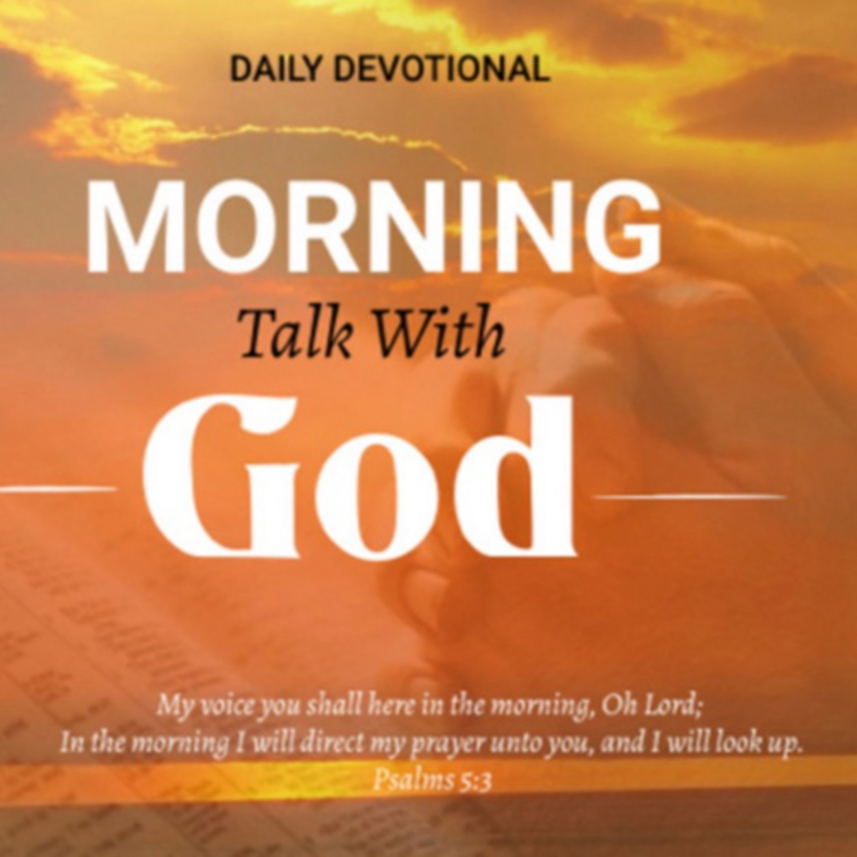 God Is Working In Your Life - Morning Talk With God - April 23 episode artwork