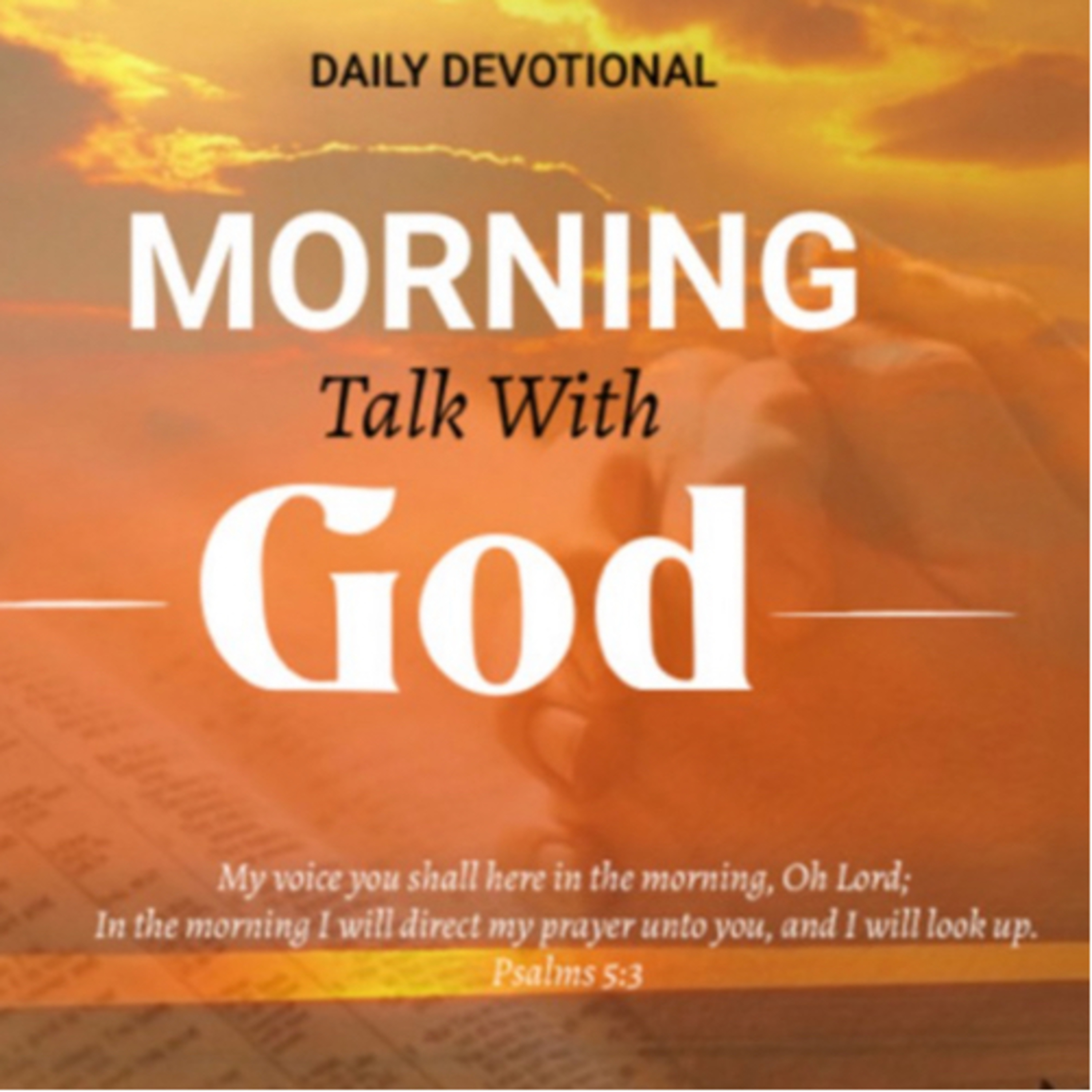 Choose to Walk in Forgiveness - Morning Talk With God - May 7