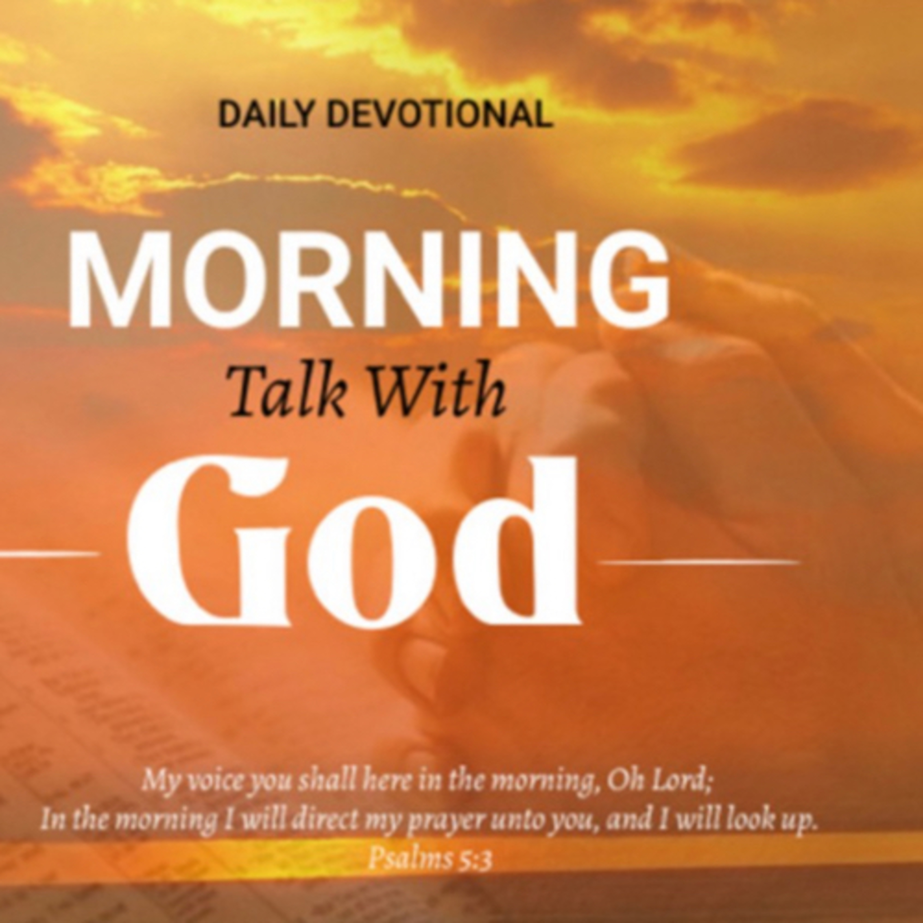 Declare Your Praises To Him - Morning Talk With God - June 9 episode artwork