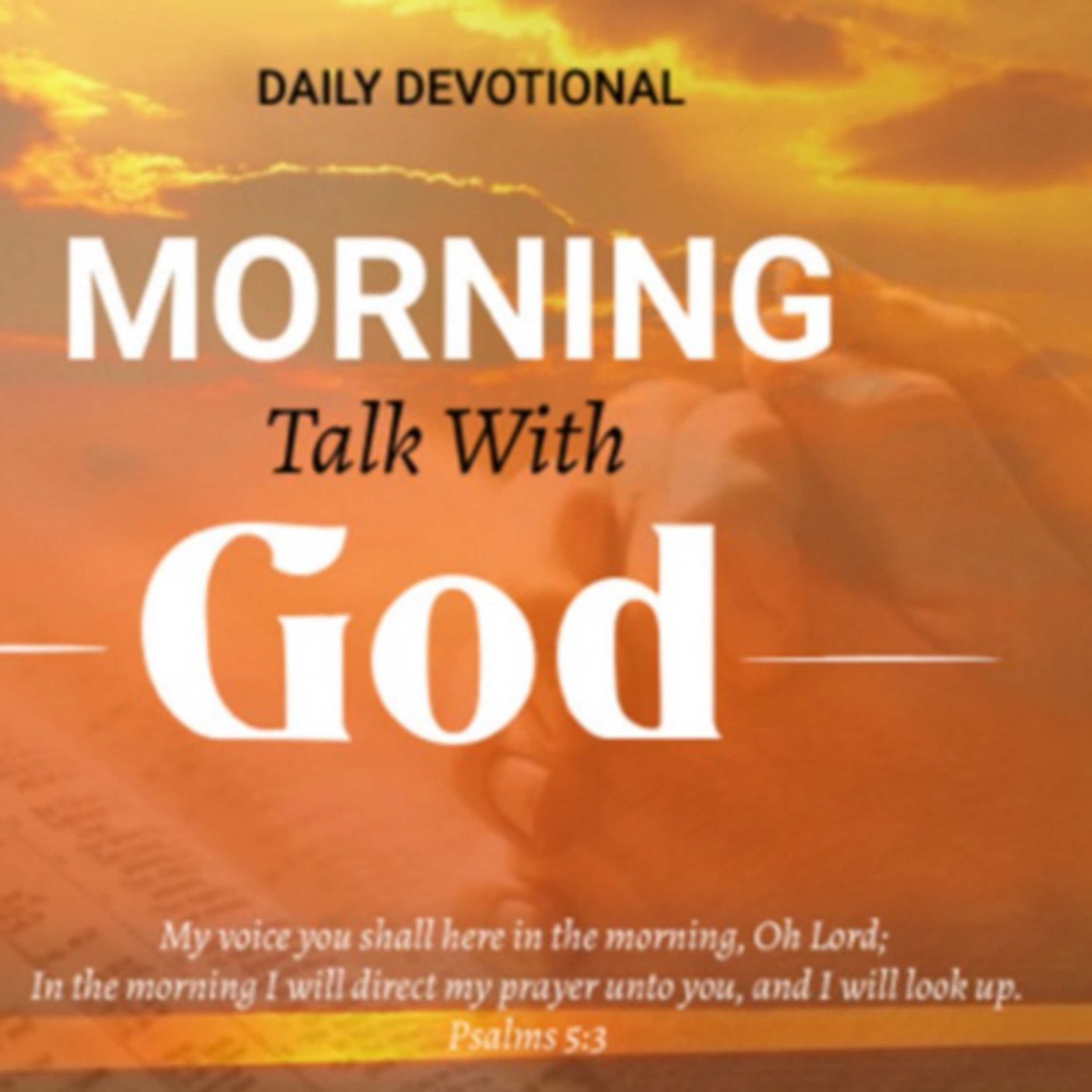 Walking With God - Morning Talk With God - June 24 episode artwork