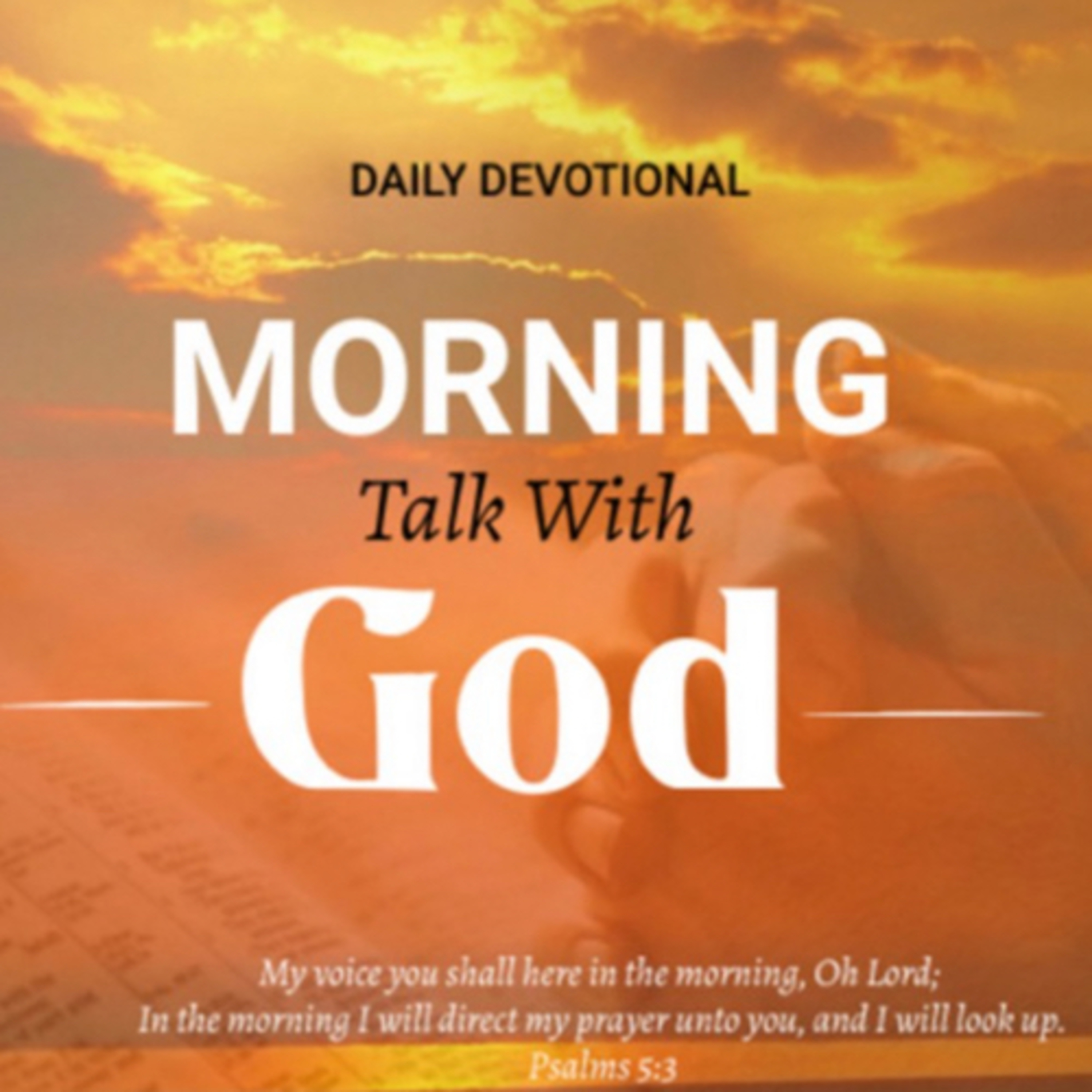 I Am God’s Vessel - Morning Talk With God - July 4  episode artwork