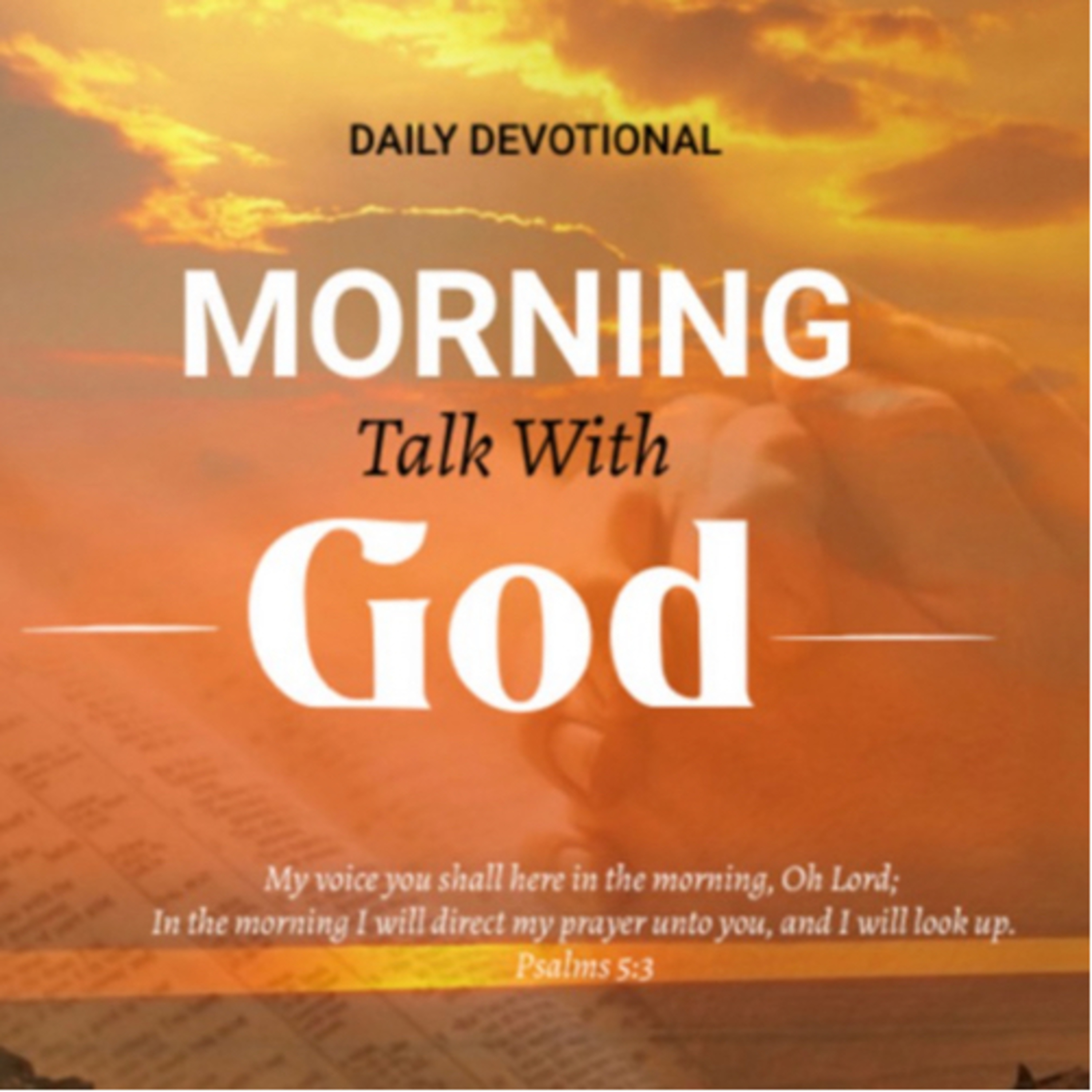 I am God's Soldier - Morning Talk With God - July 7 episode artwork