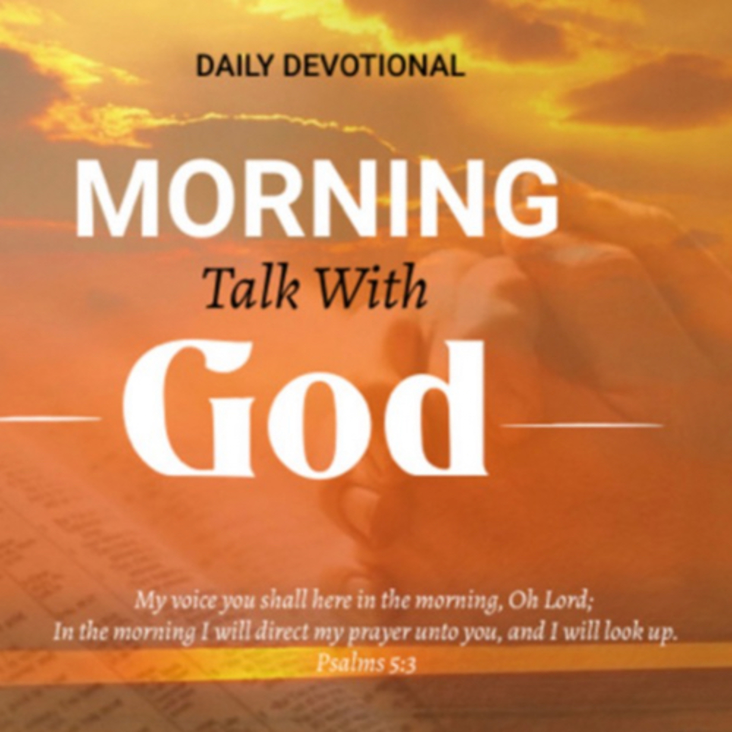 I am God's Chosen - Morning Talk With God - July 9 episode artwork