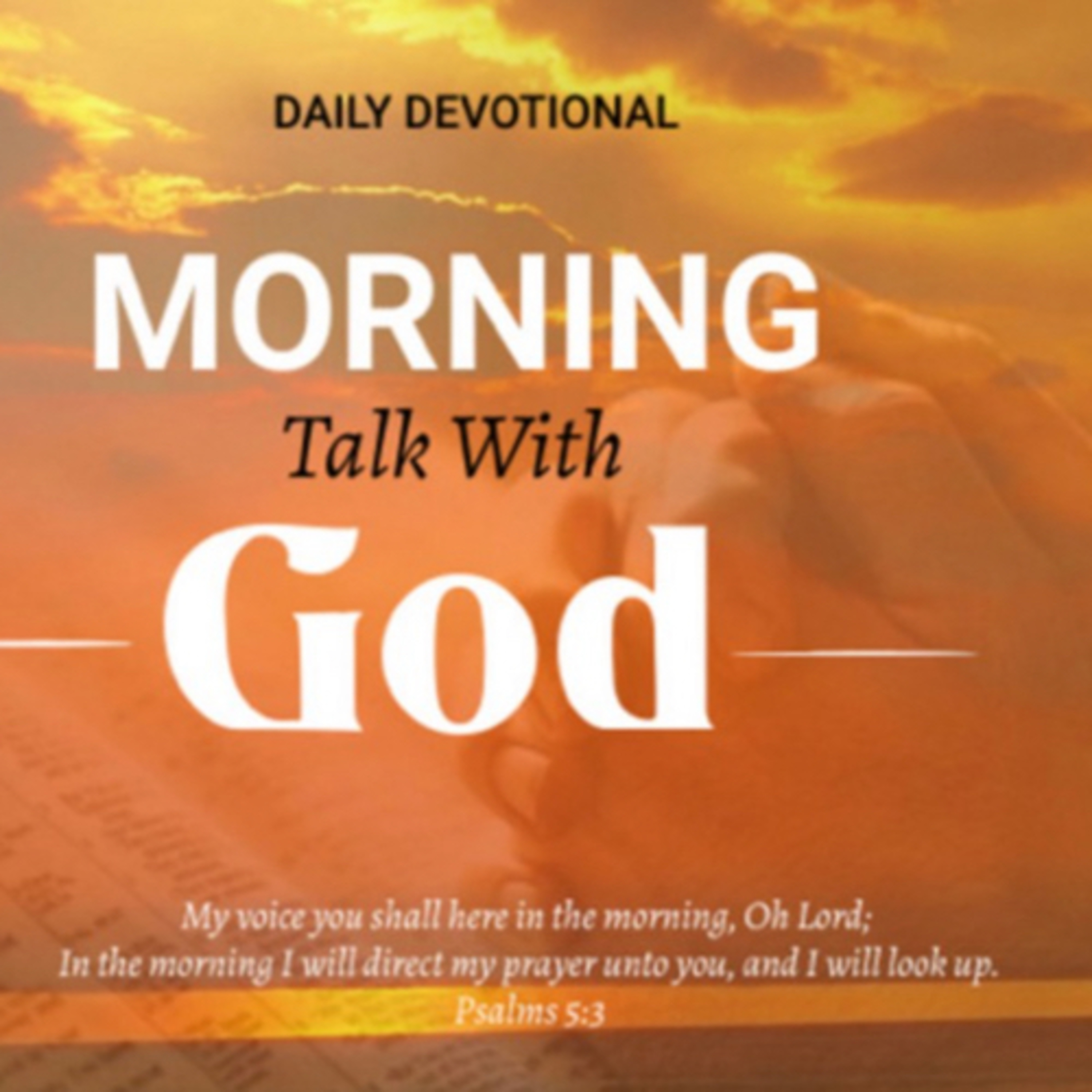 I Have Wisdom - Morning Talk With God - July 22 episode artwork