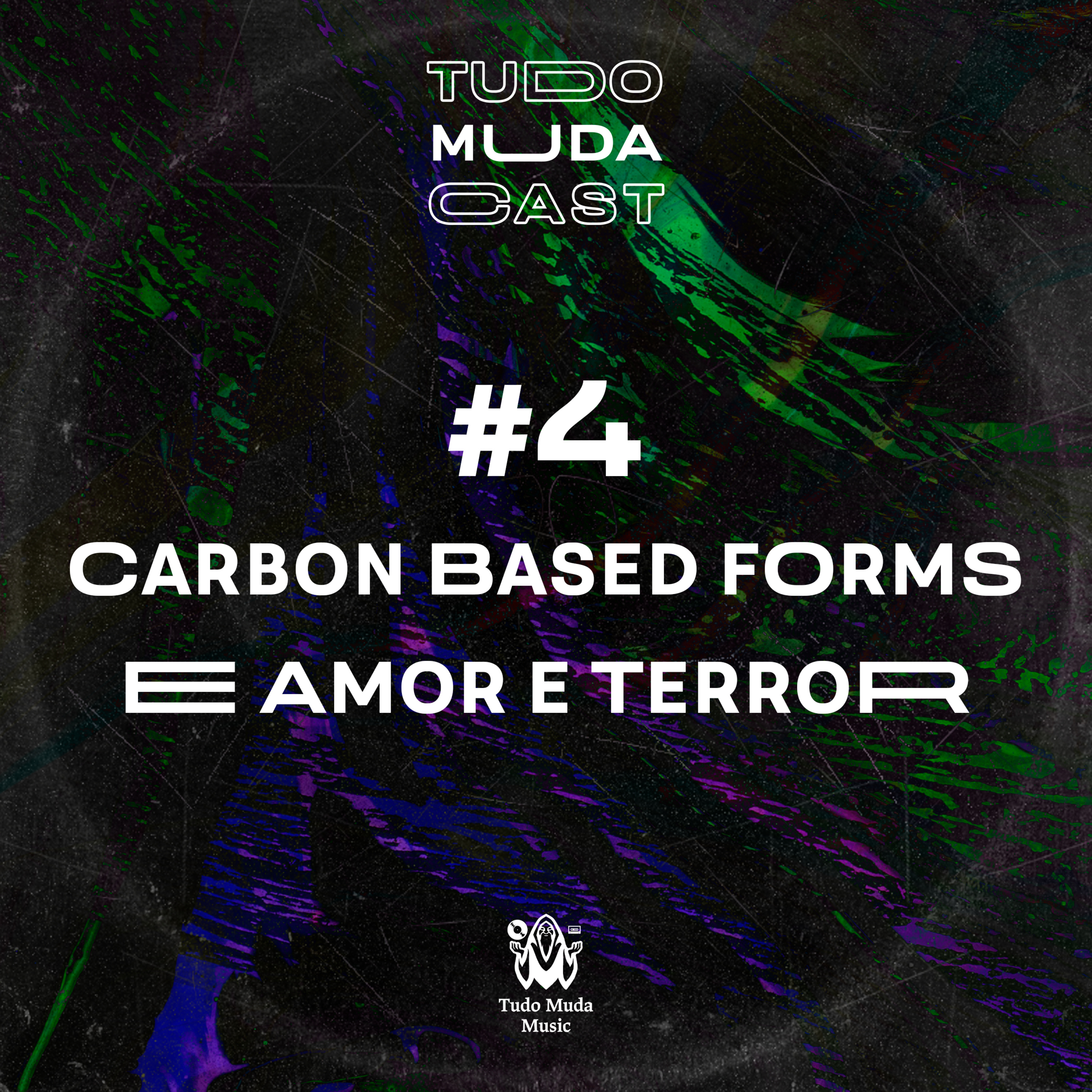 TMC #4 - Carbon Based Forms e Amor e Terror episode artwork