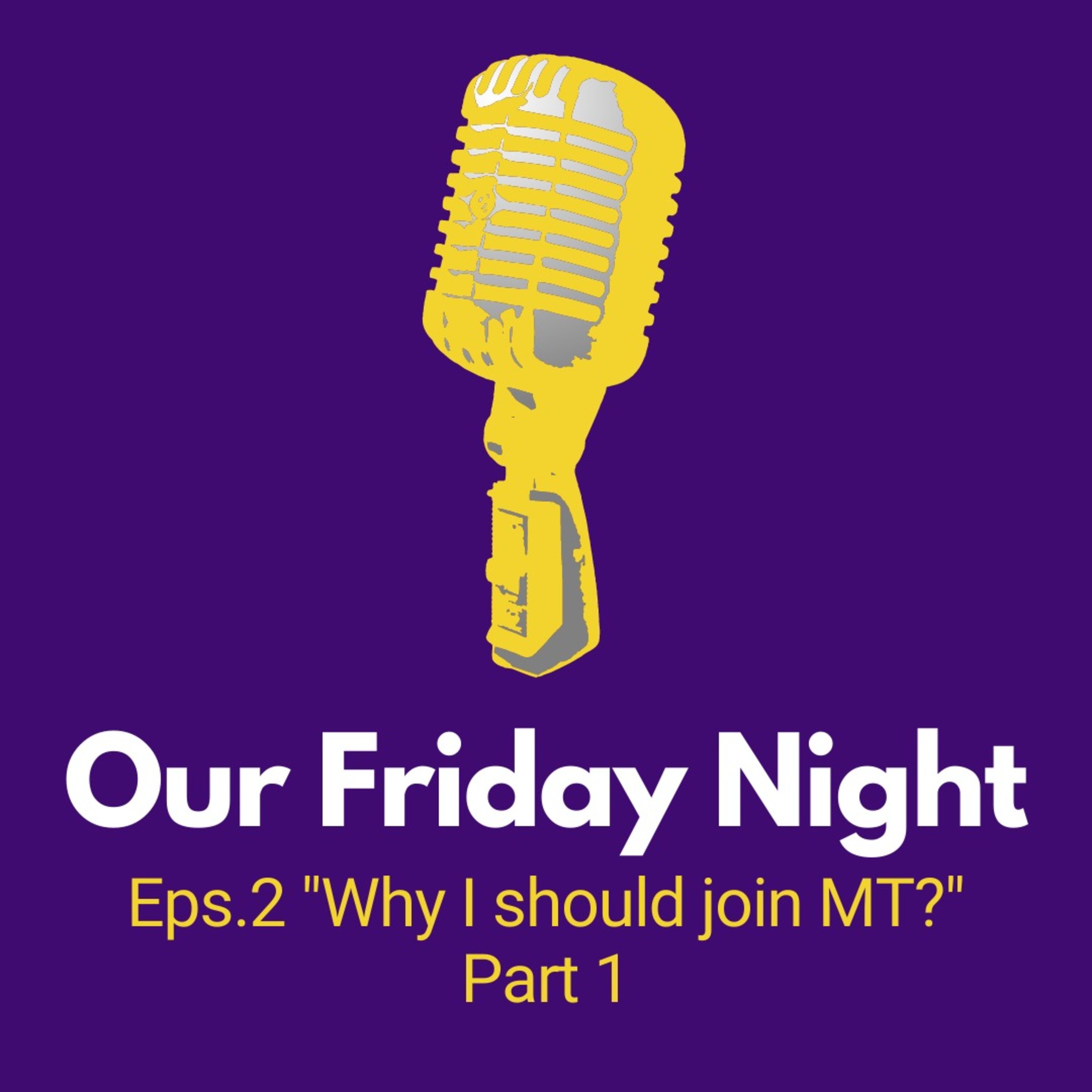 Our 2nd Friday - Kenapa Harus Ikut Management Trainee Program? Part 1