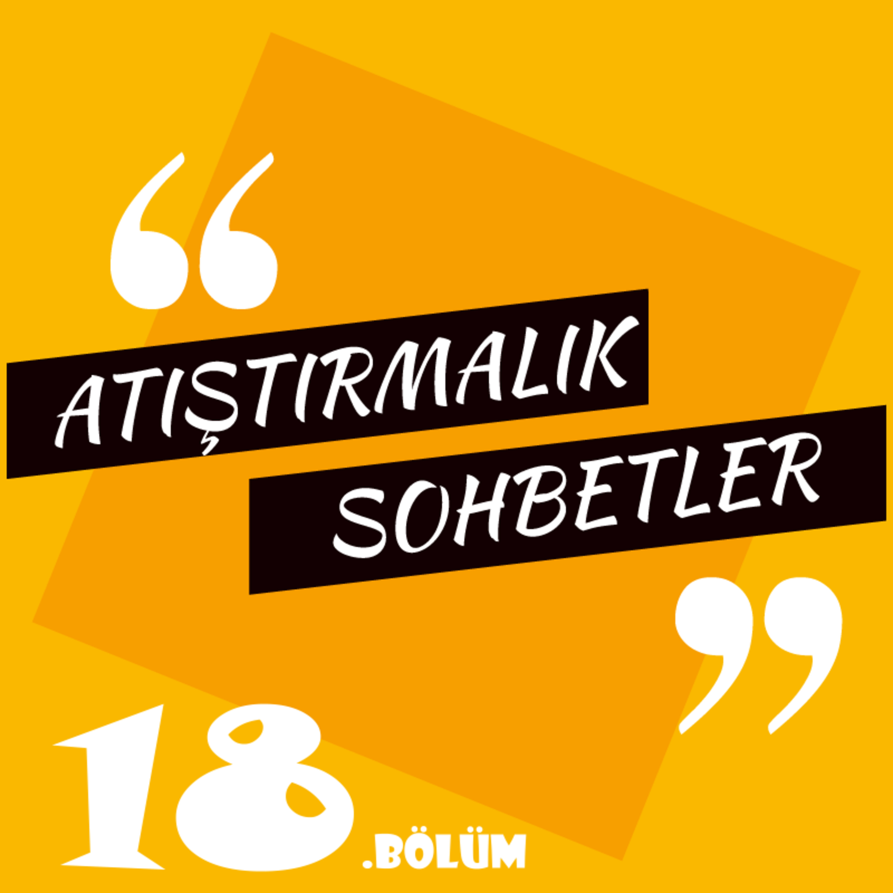 Atıştırmalık Sohbetler