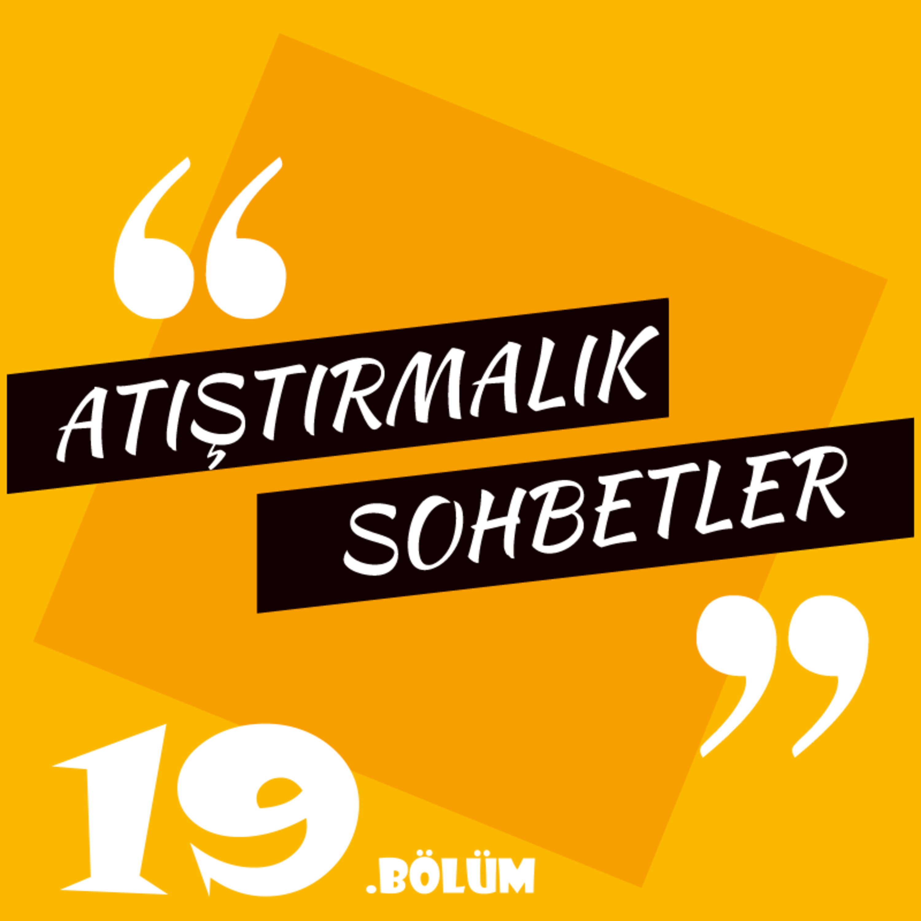 Atıştırmalık Sohbetler