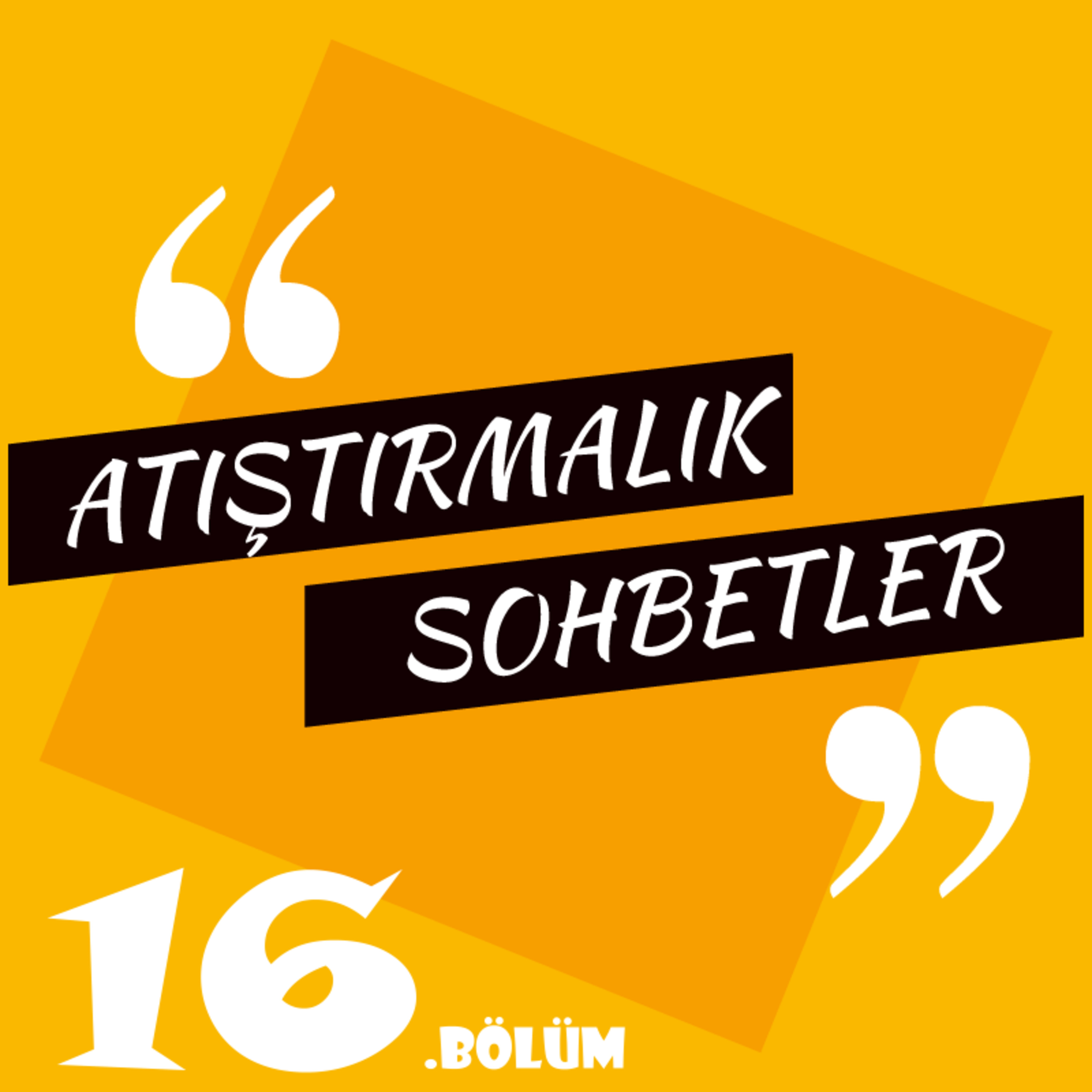 Atıştırmalık Sohbetler