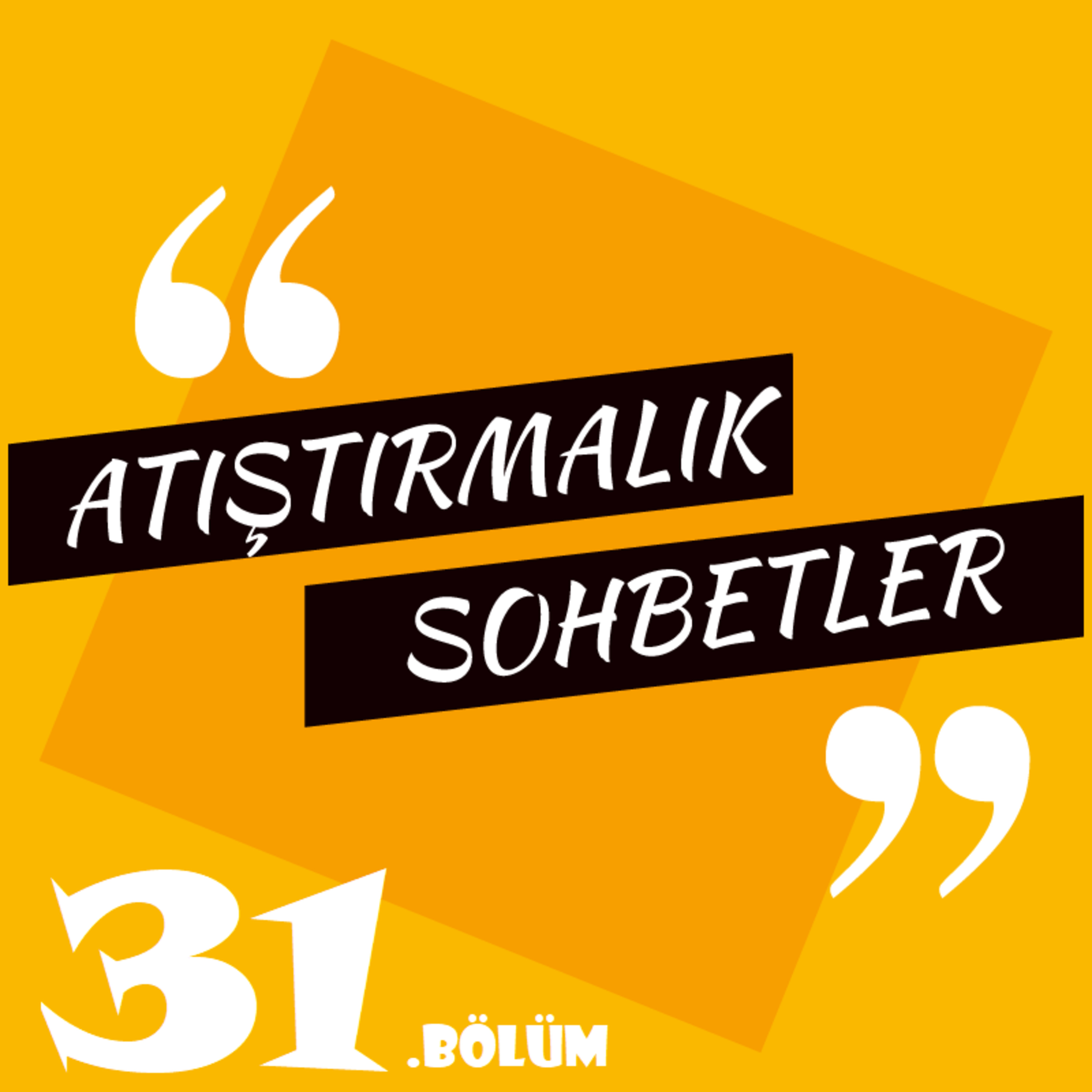 Atıştırmalık Sohbetler