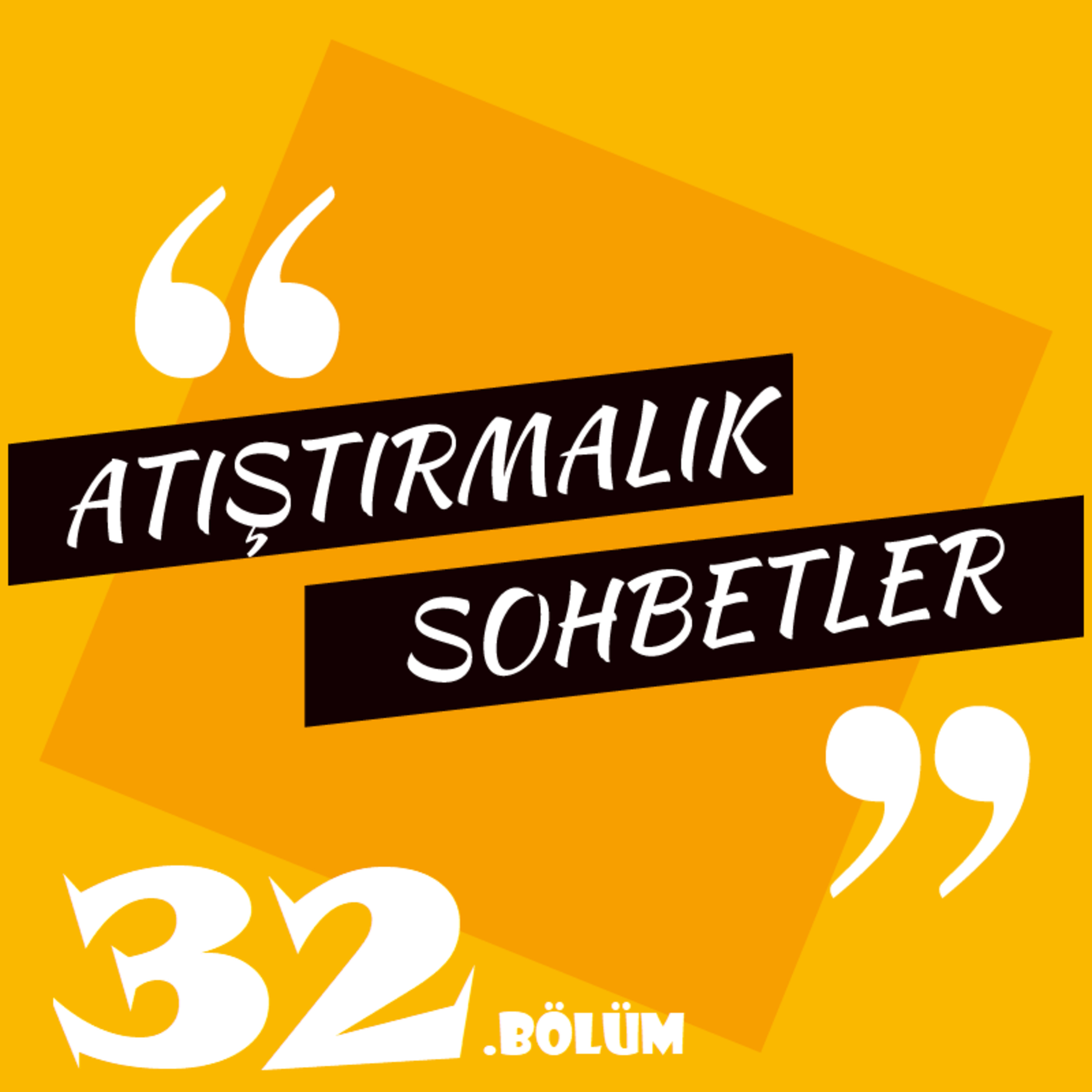 Atıştırmalık Sohbetler