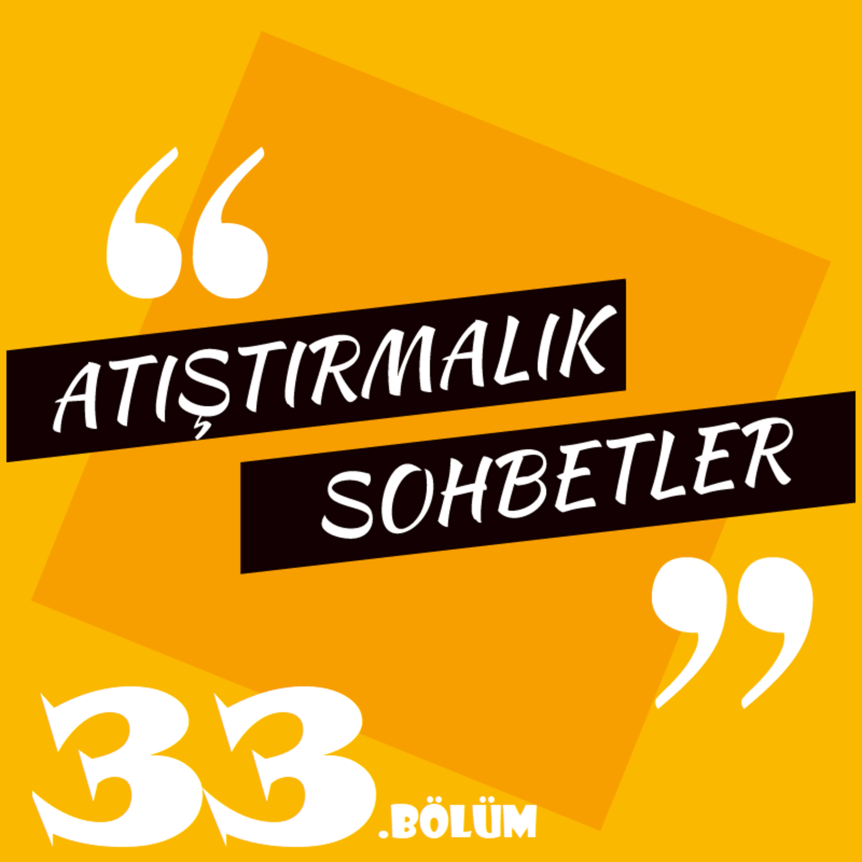 Atıştırmalık Sohbetler