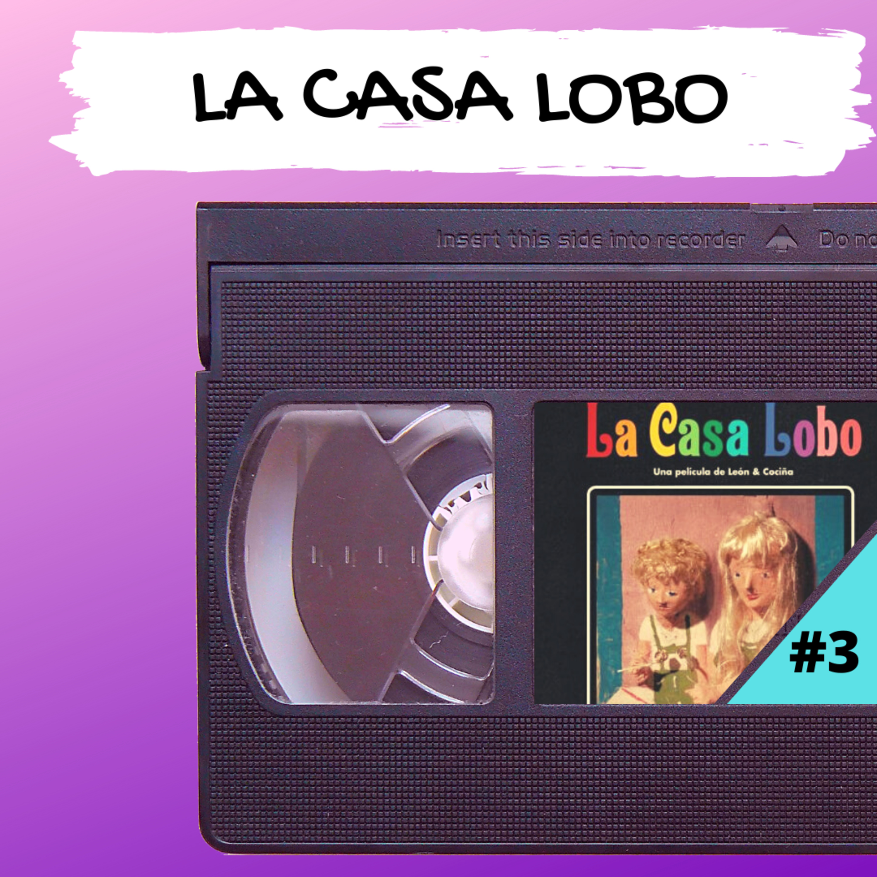 La Casa Lobo episode artwork