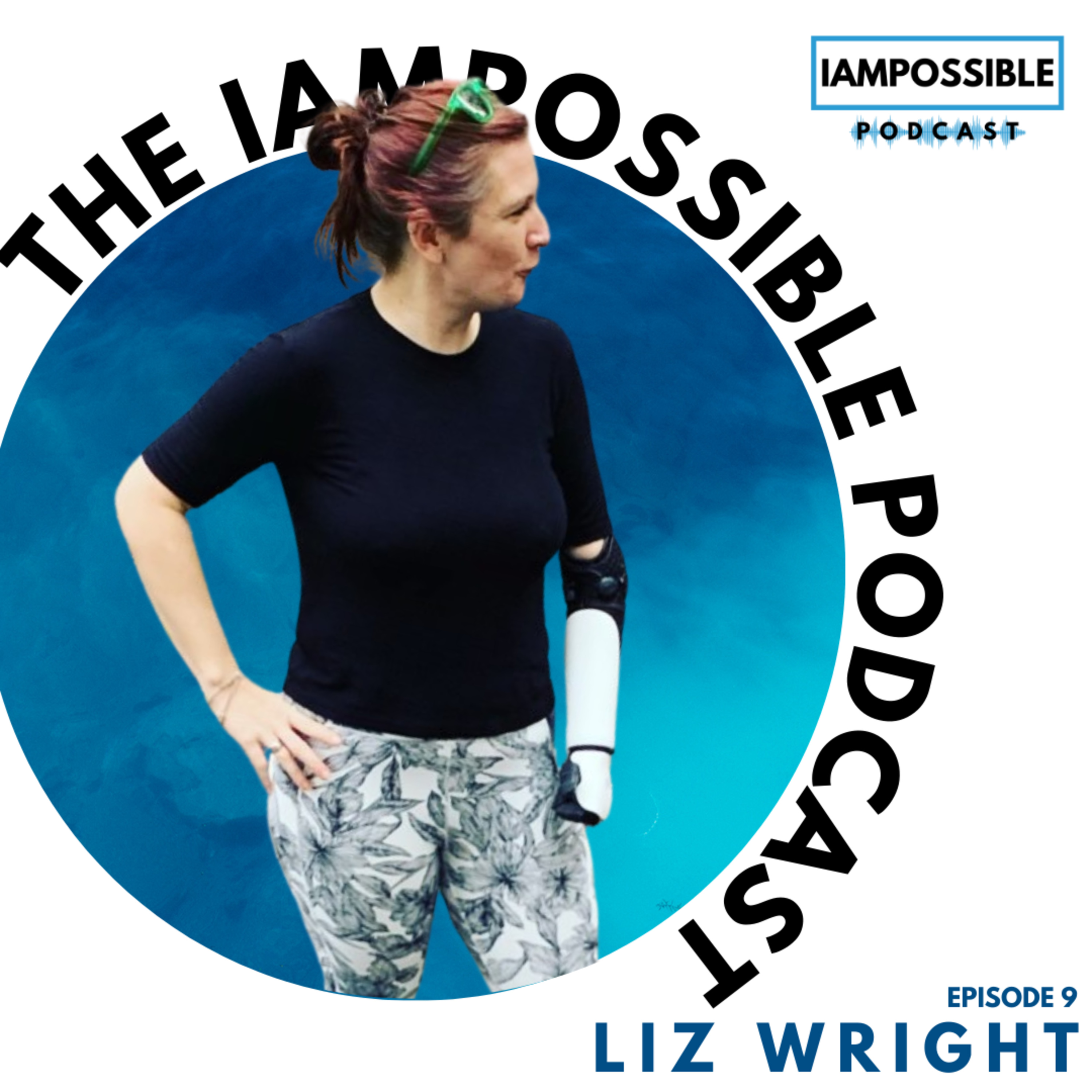 The IAMPOSSIBLE Podcast