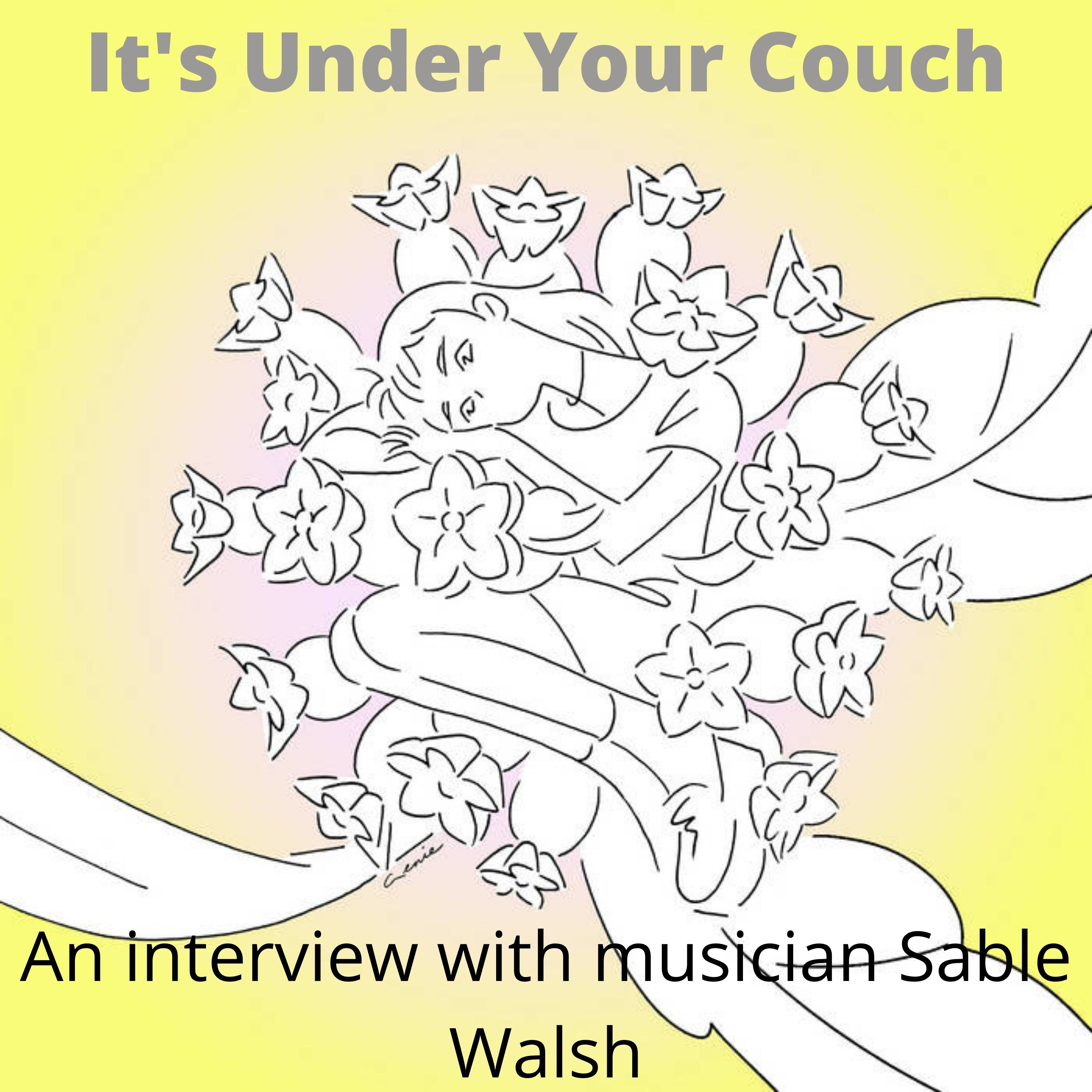 Live Interview with Musician Sable Walsh