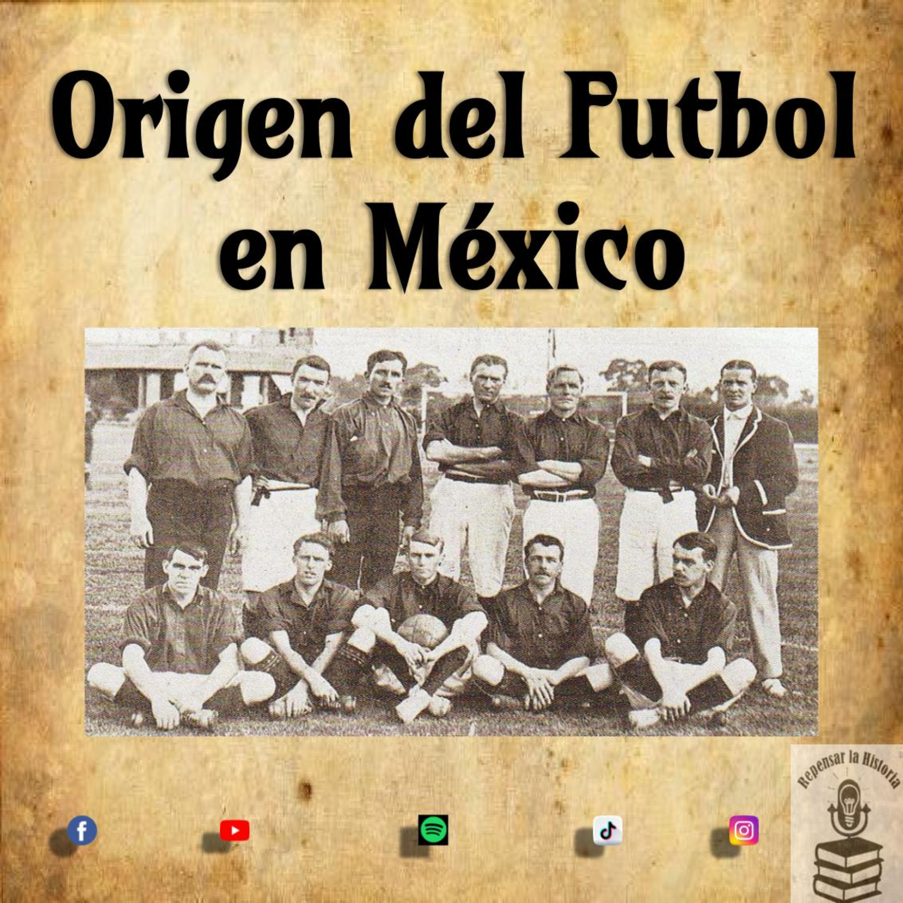Origen del Futbol en México