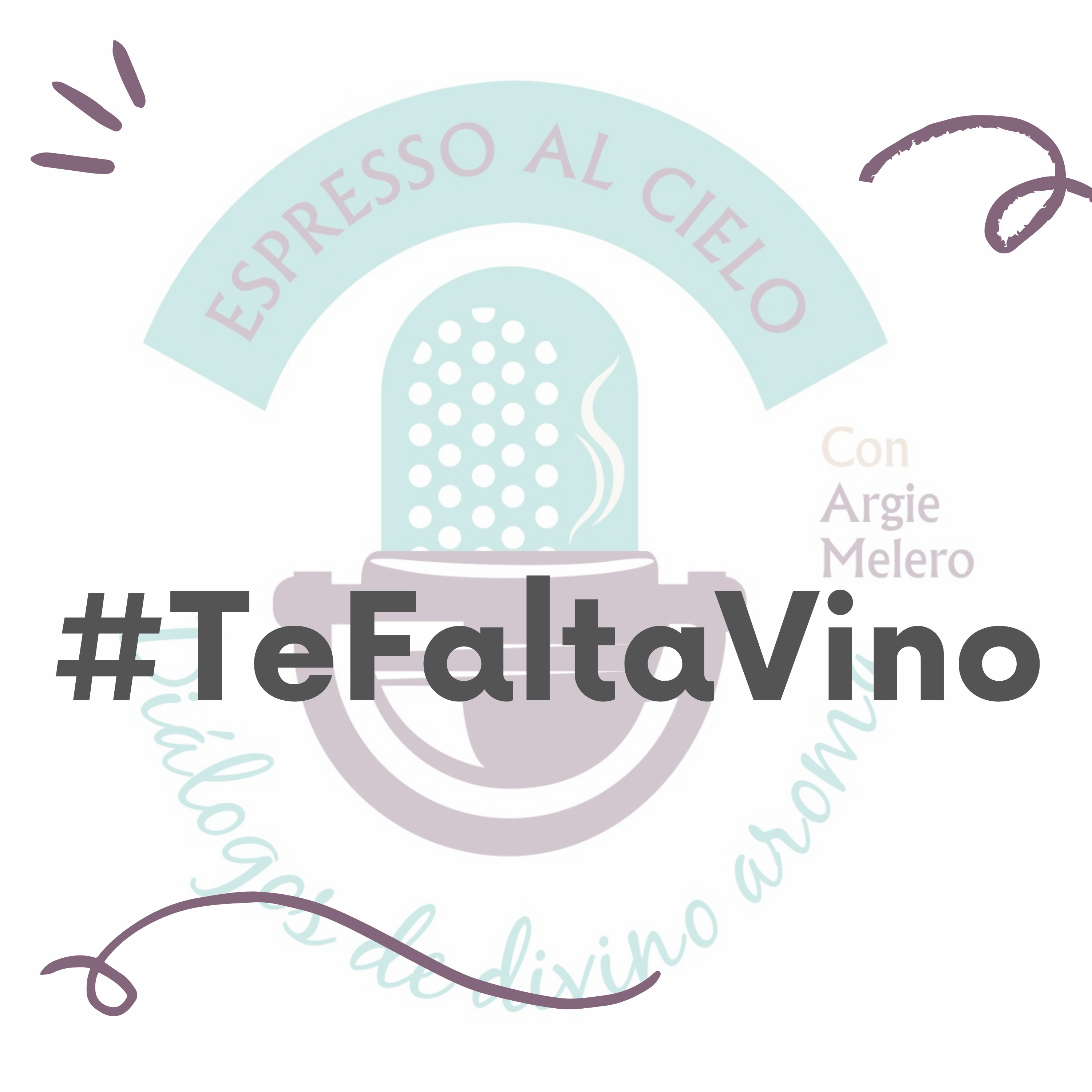 #TeFaltaVino episode artwork